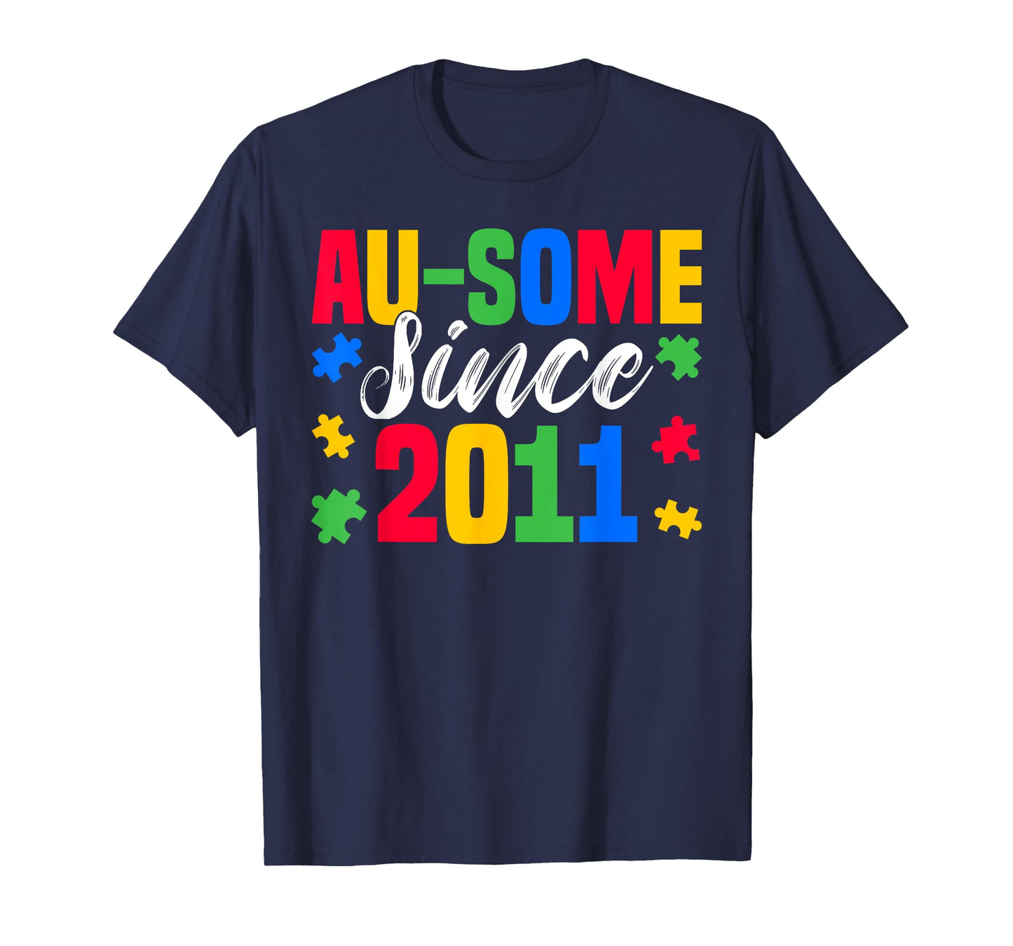 Au-some Since 2011 14 Years Old Autism Awareness Boys Girls T-Shirt