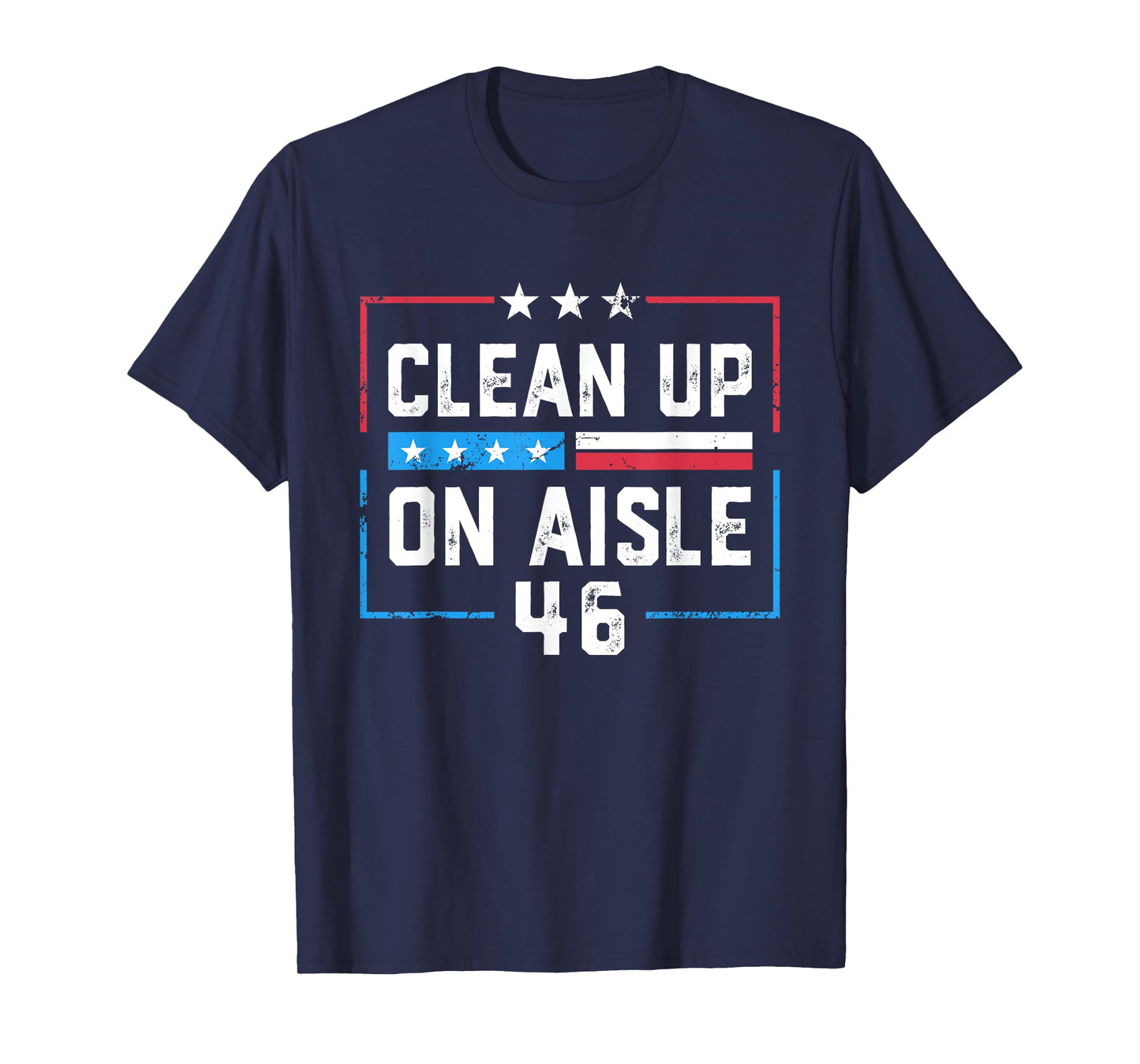 Clean Up In Aisle 46 American Vintage T-Shirt