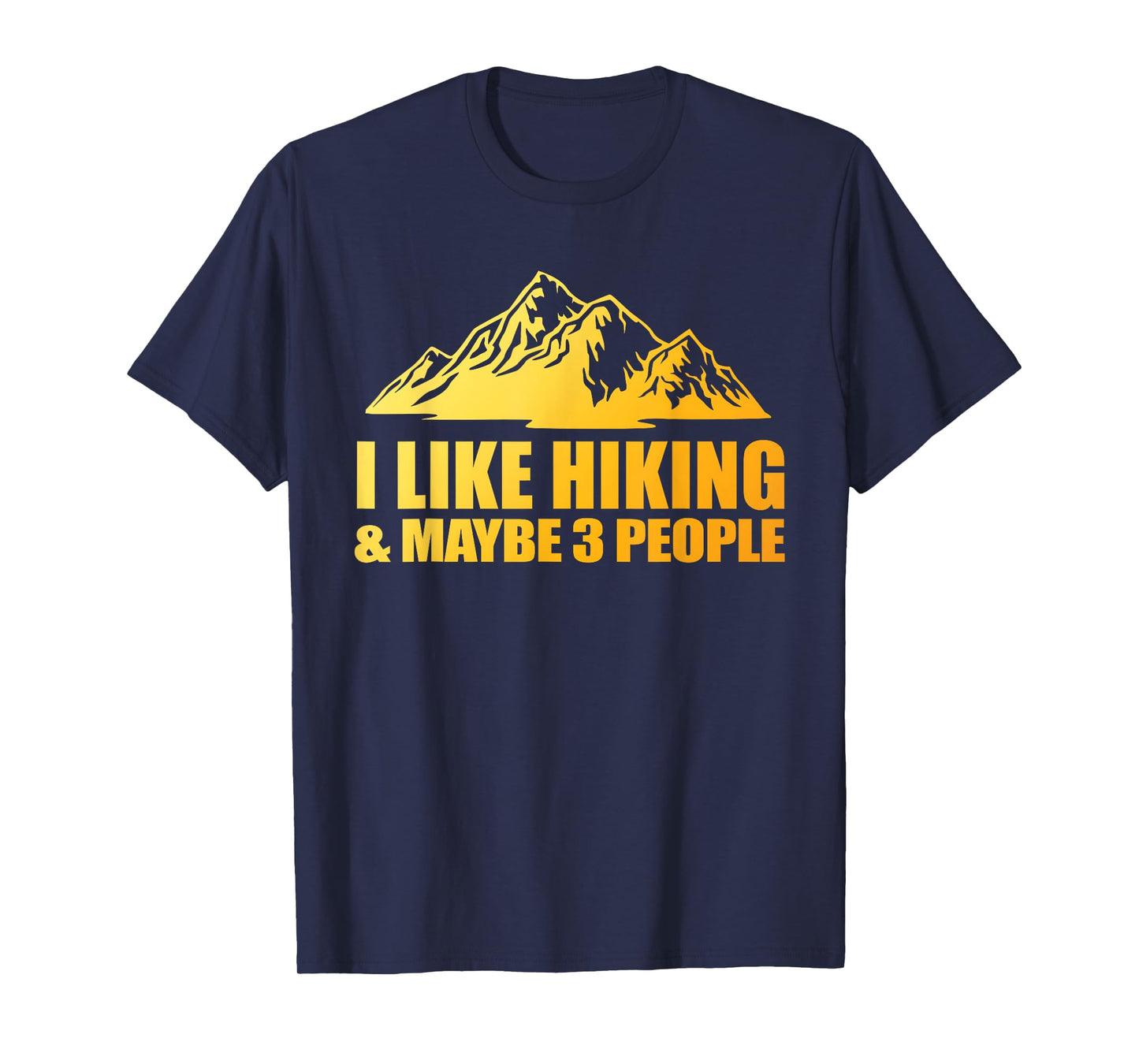 Best Hiking Art for Men Women Outdoor Hike Hiker Gag Hiking T-Shirt