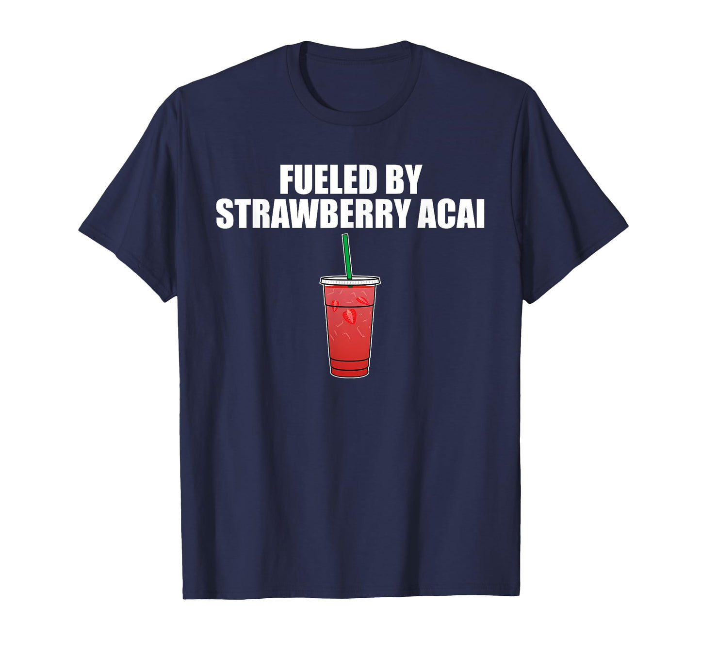 Dramatic, Humor, Drink, Strawberry Acai T-Shirt