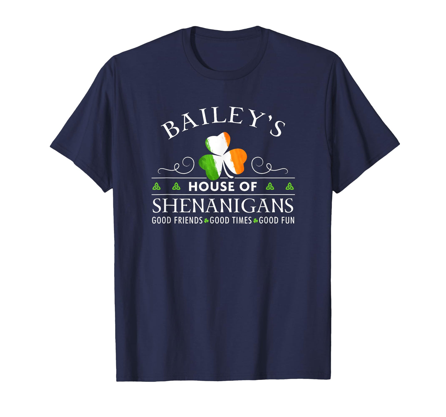 Bailey's House of Shenanigans Irish Family Name T-Shirt