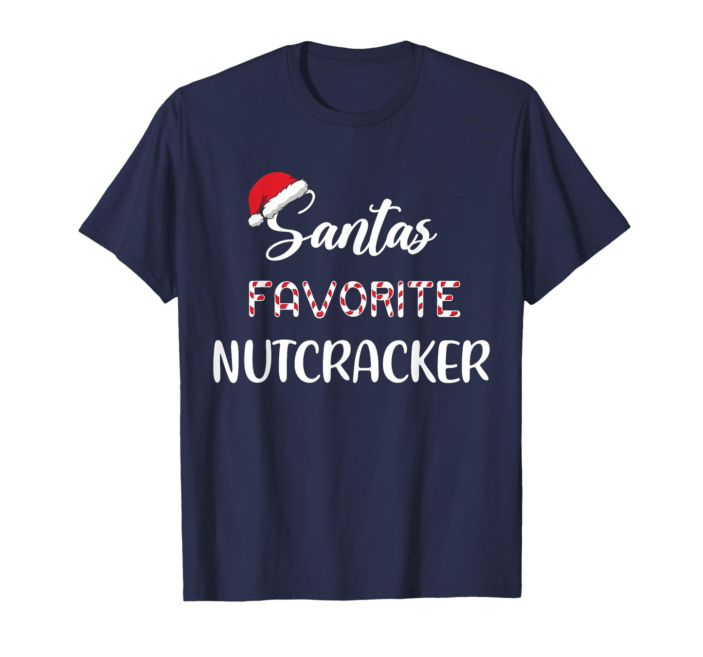 Santa’s Favorite Nutcracker Pajama Christmas Xmas T-Shirt