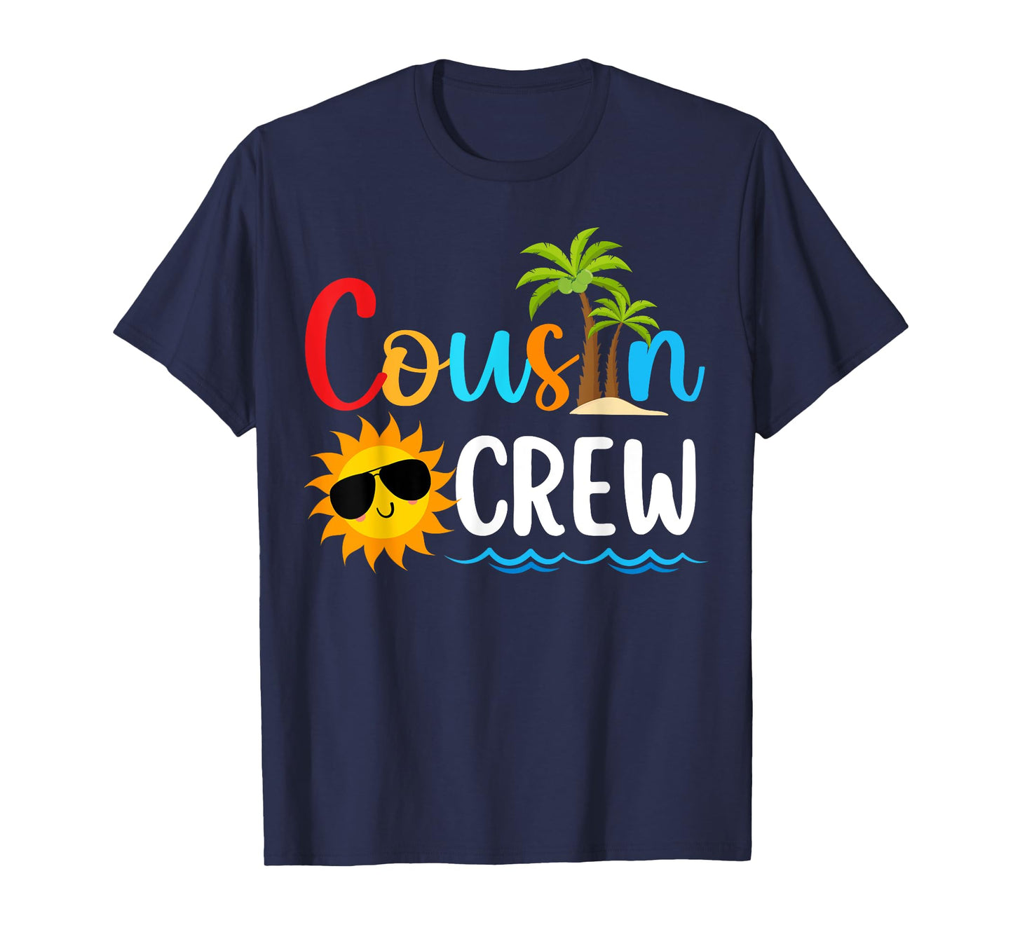 2025 Cousin crew Summer Vacation Beach Family Trips Matching Men Women Girls Kids T-Shirt