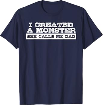 Funny Tshirt Gift for Dad from Daughter First Father's Day T-Shirt