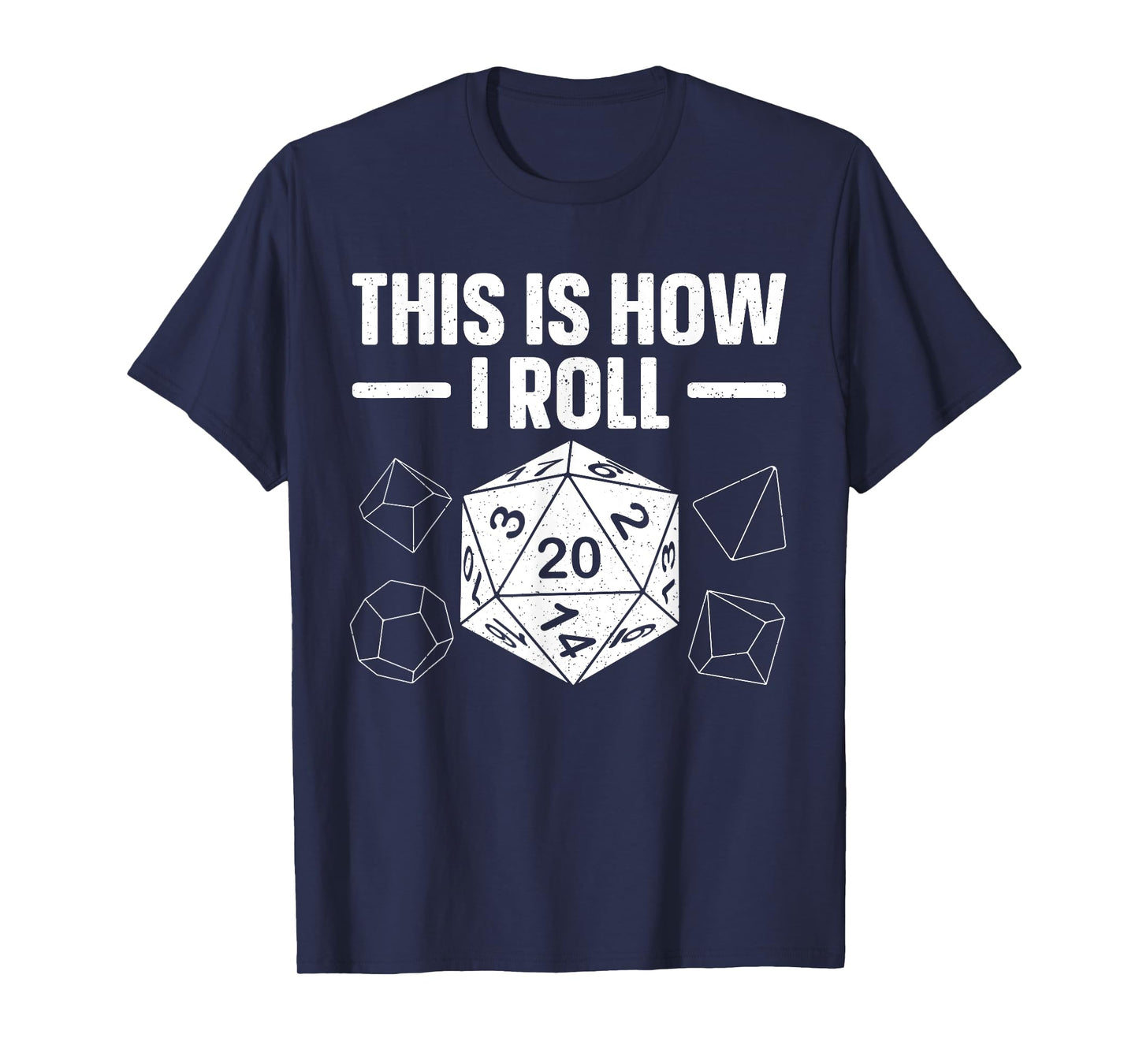 Funny Board Game Art For Men Women Tabletop RPG D20 Dice T-Shirt