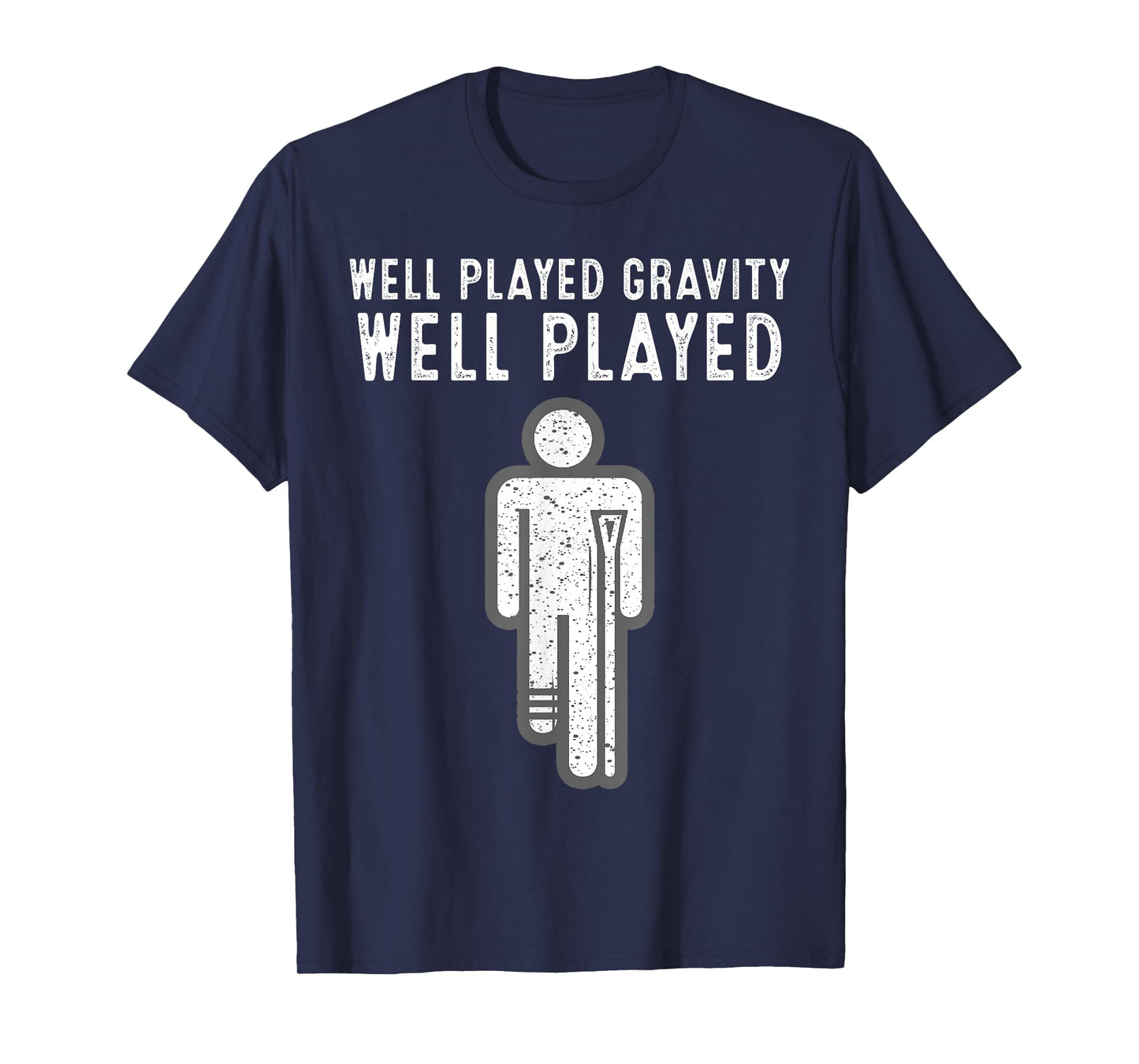 Funny Broken Leg Art For Men Women Foot Surgery Recovery T-Shirt