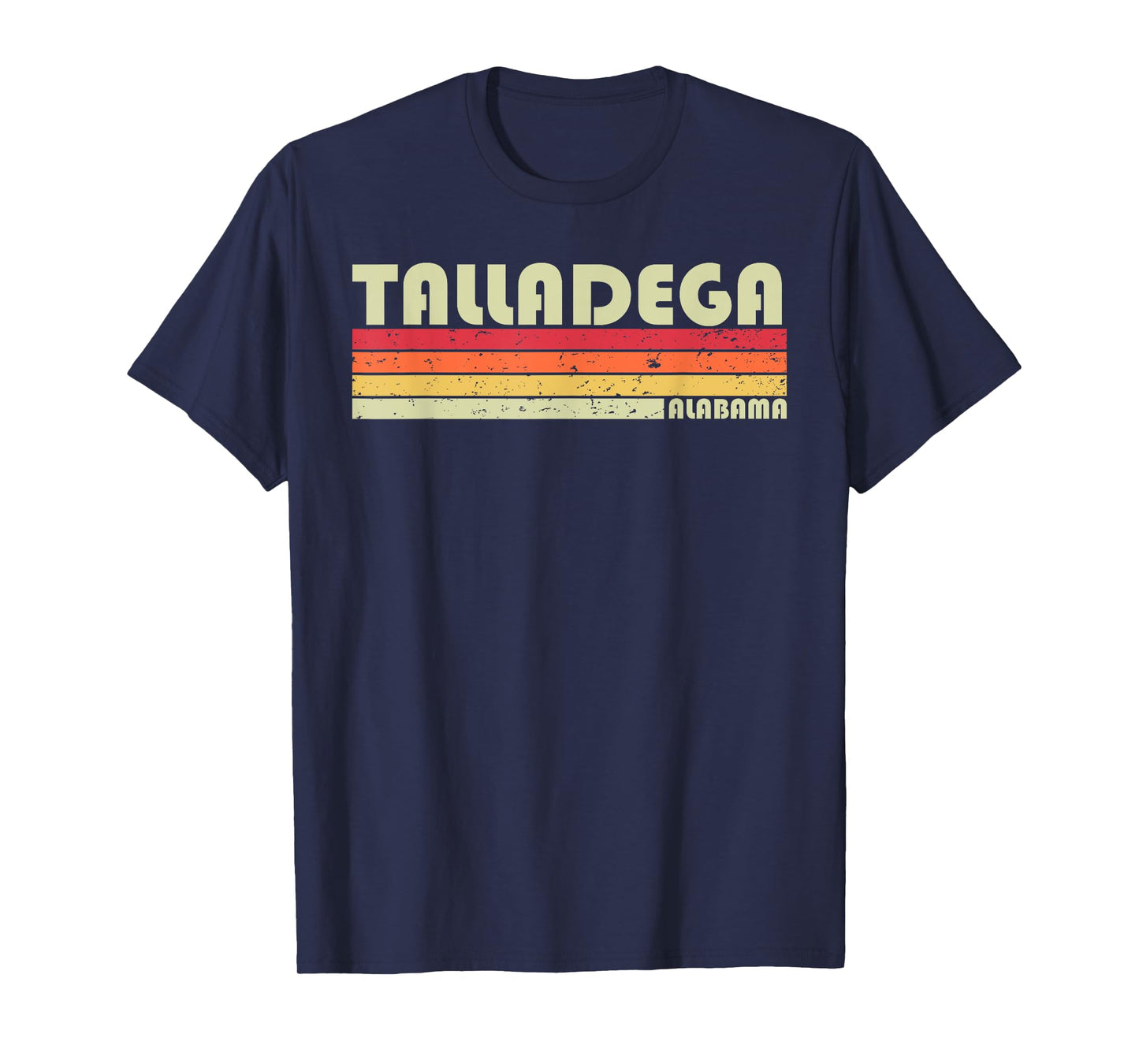 TALLADEGA AL ALABAMA Funny City Home Roots Gift Retro 80s T-Shirt