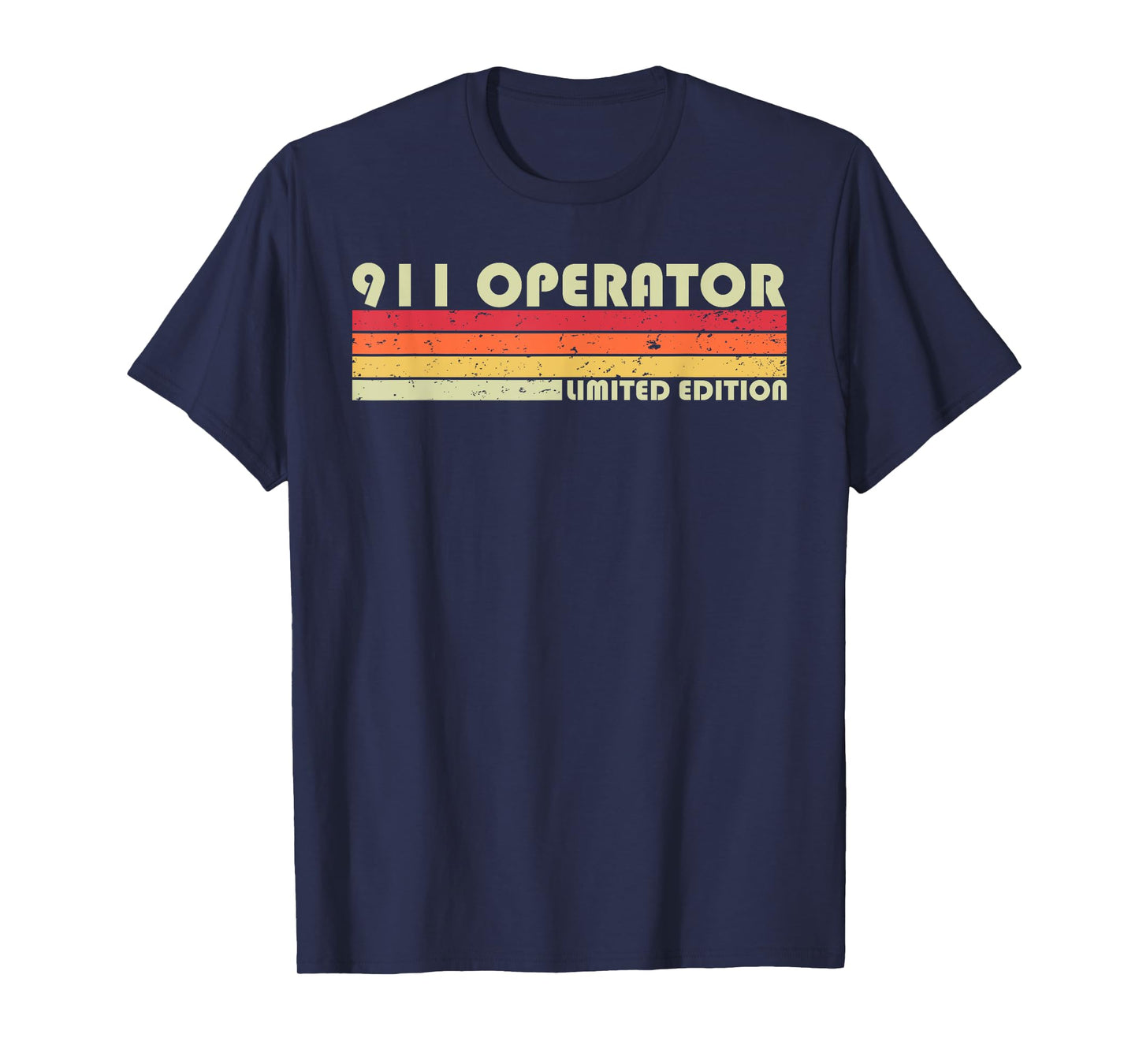 911 OPERATOR Funny Job Title Profession Birthday Worker Idea T-Shirt