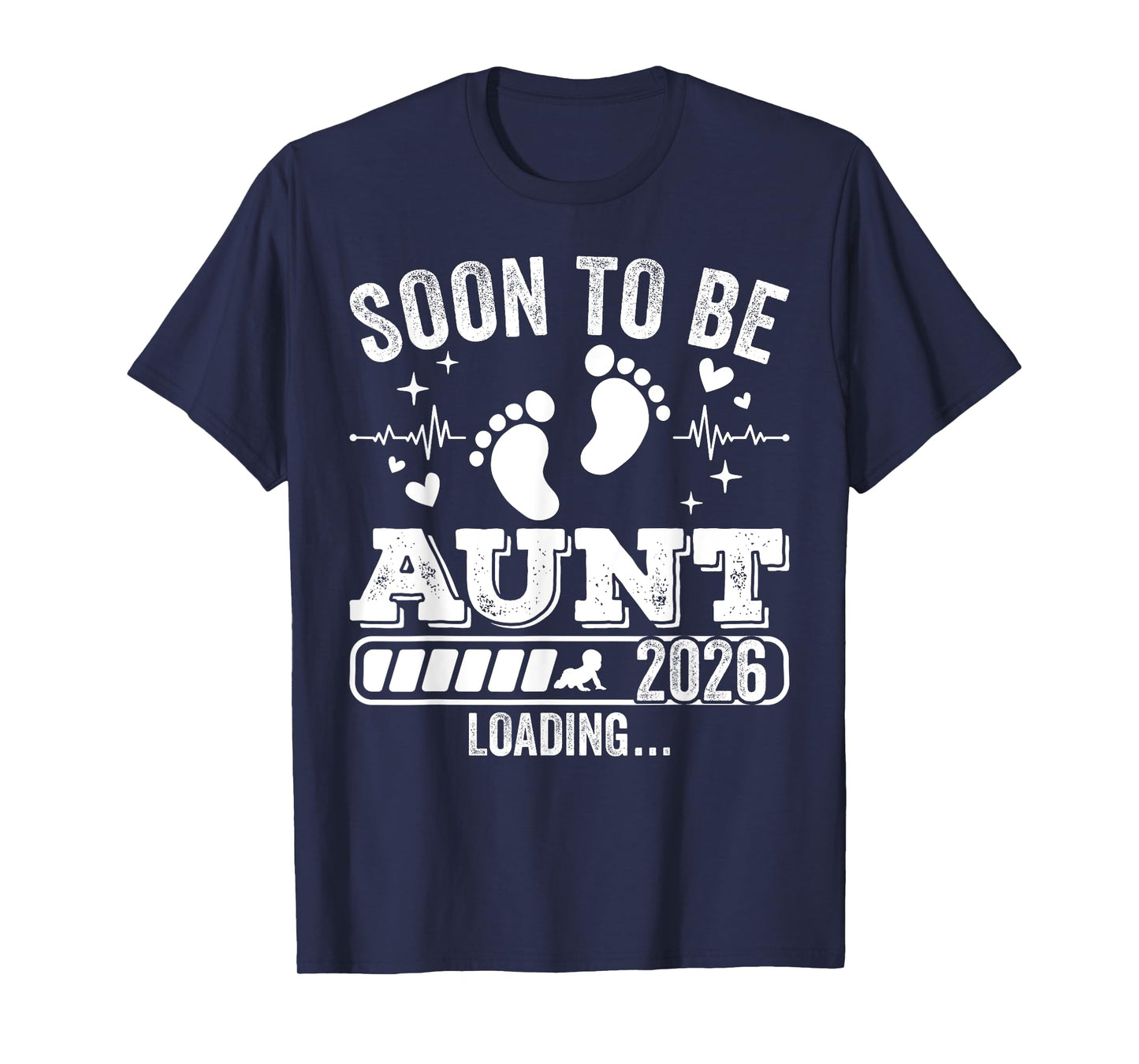 Soon to Be Aunt 2026 Loading Pregnancy Announcement T-Shirt