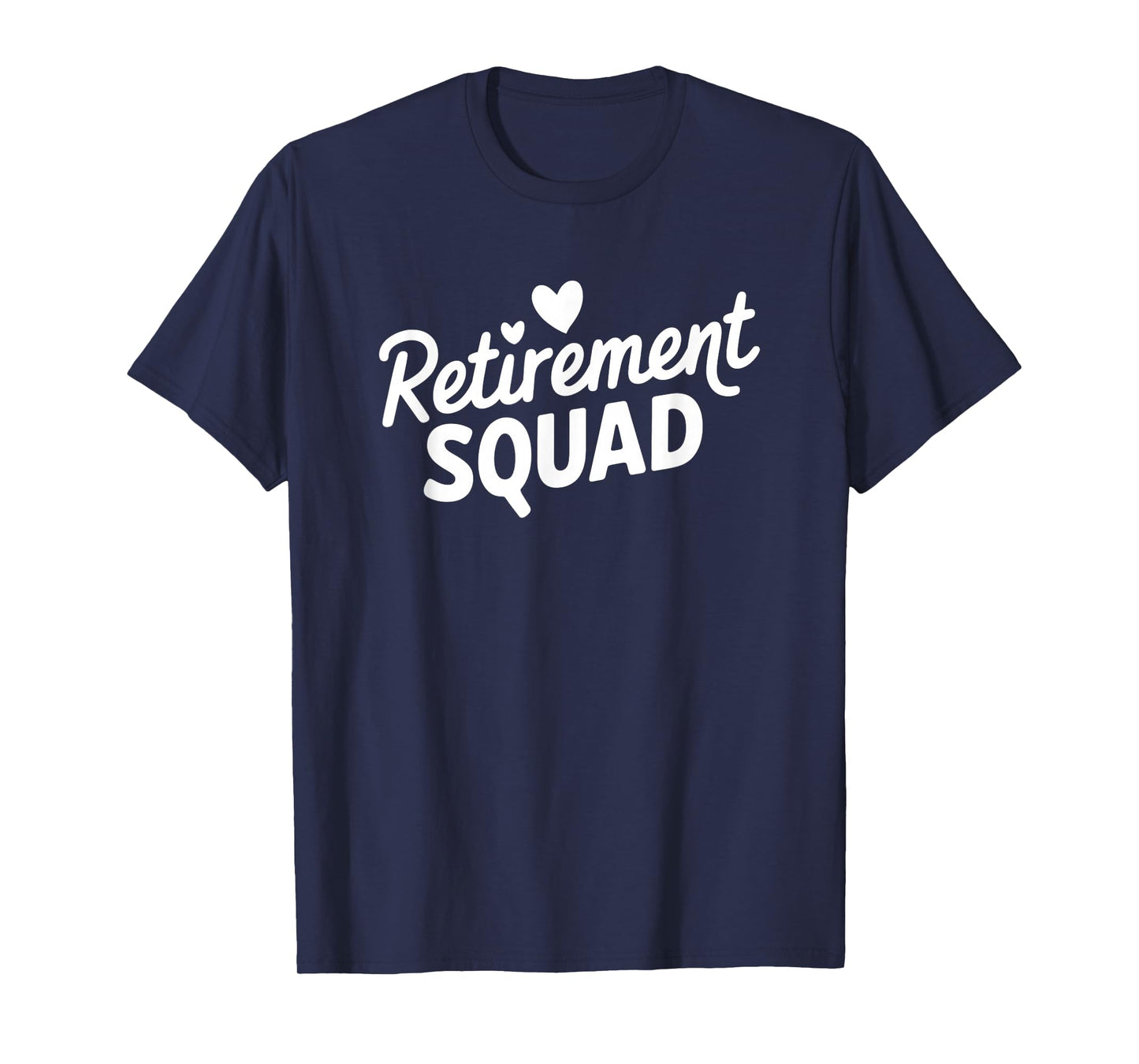 Retirement Squad Fun Retirement Party Celebration Apparel T-Shirt