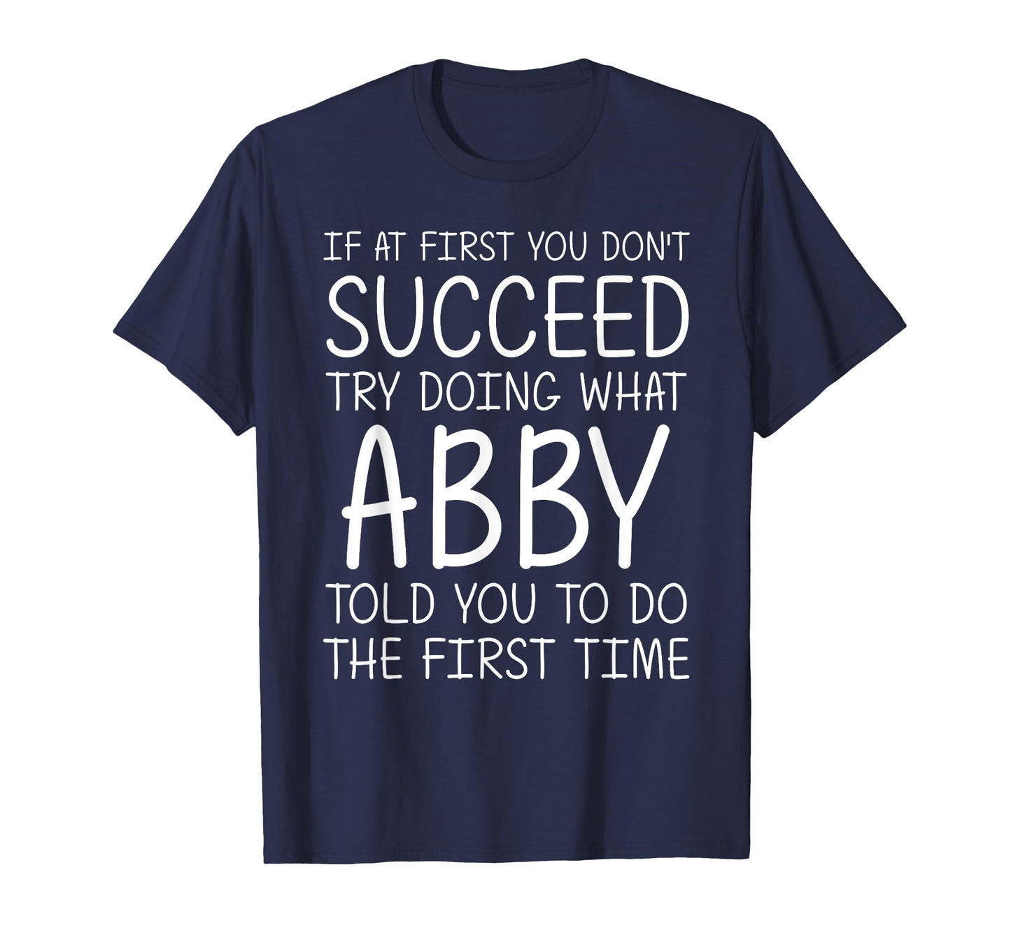 ABBY Gift Name Personalized Birthday Funny Christmas Joke T-Shirt
