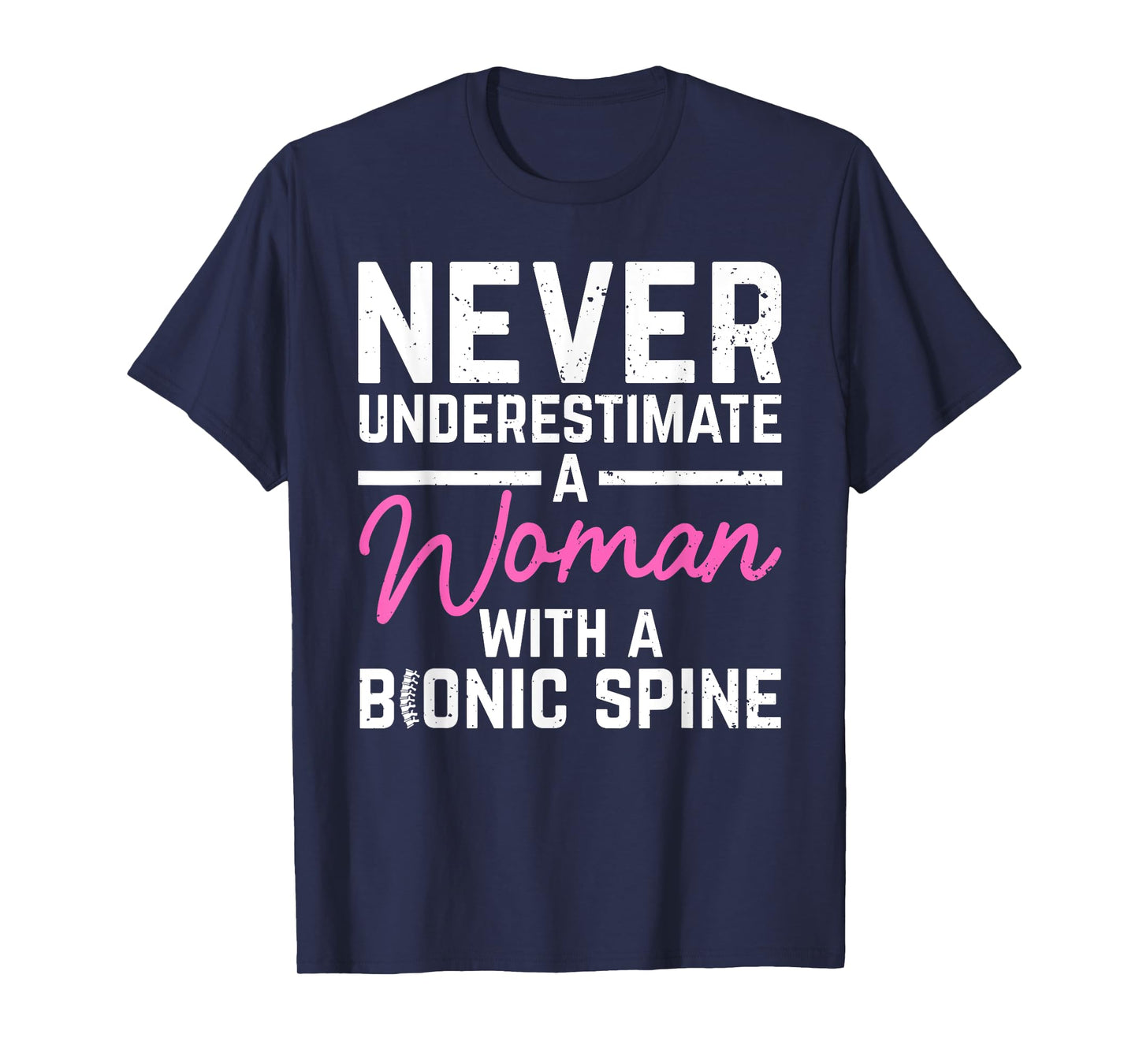 Spine Surgery Art for Women Spinal Fusion After Back Surgery T-Shirt