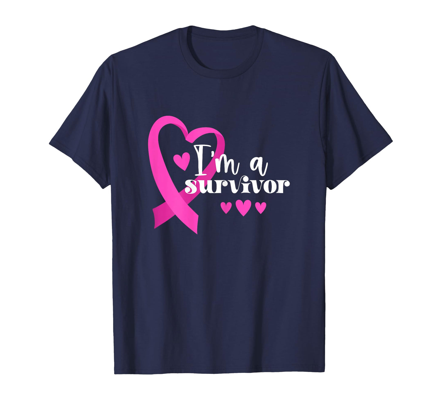 I'm A Survivor | Breast Cancer T-Shirt