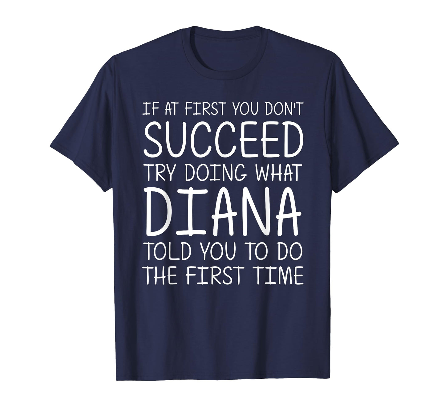 DIANA Gift Name Personalized Birthday Funny Christmas Joke T-Shirt