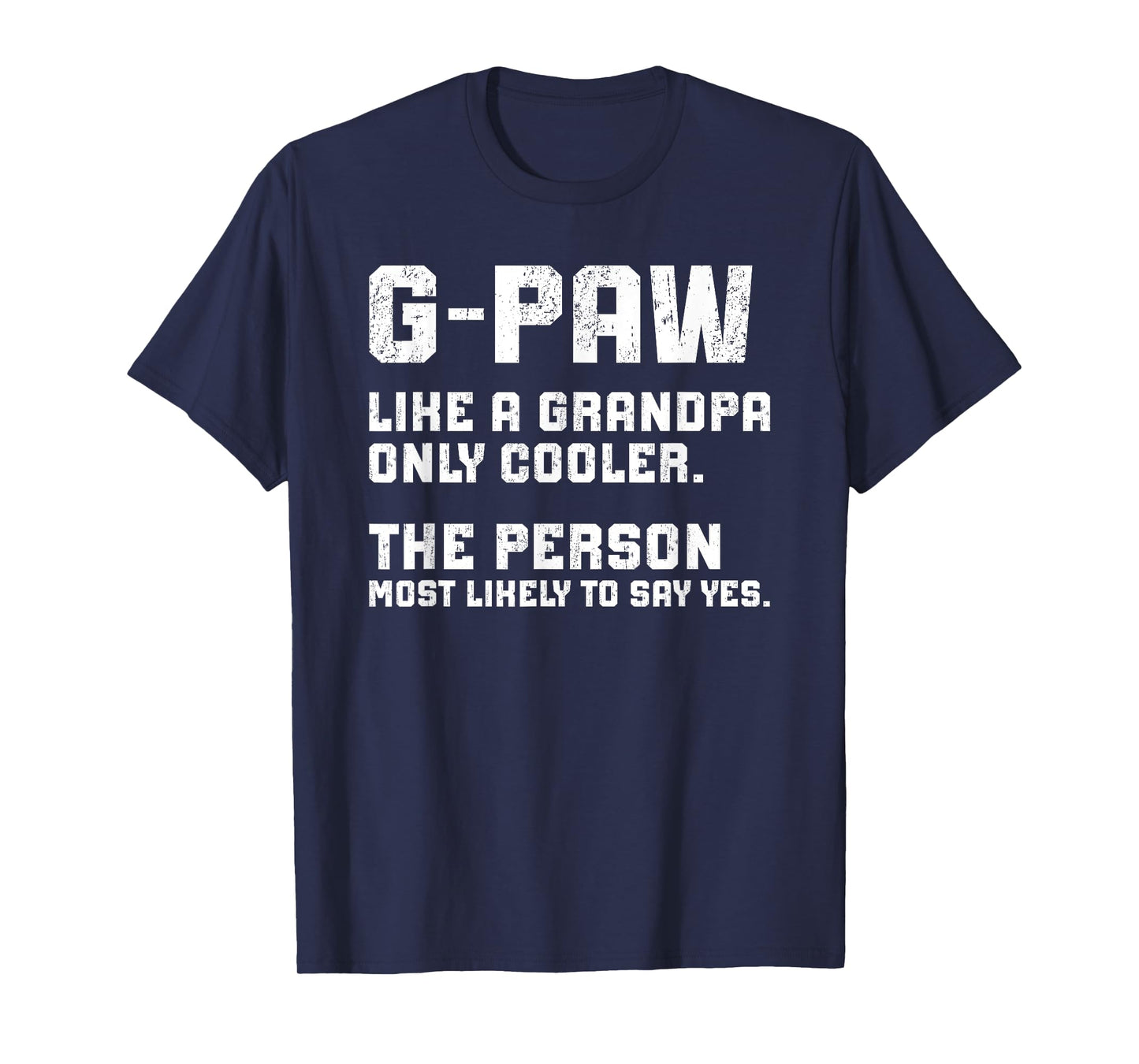 G-Paw Definition G-Paw Grandfather G-Paw Grandpa T-Shirt