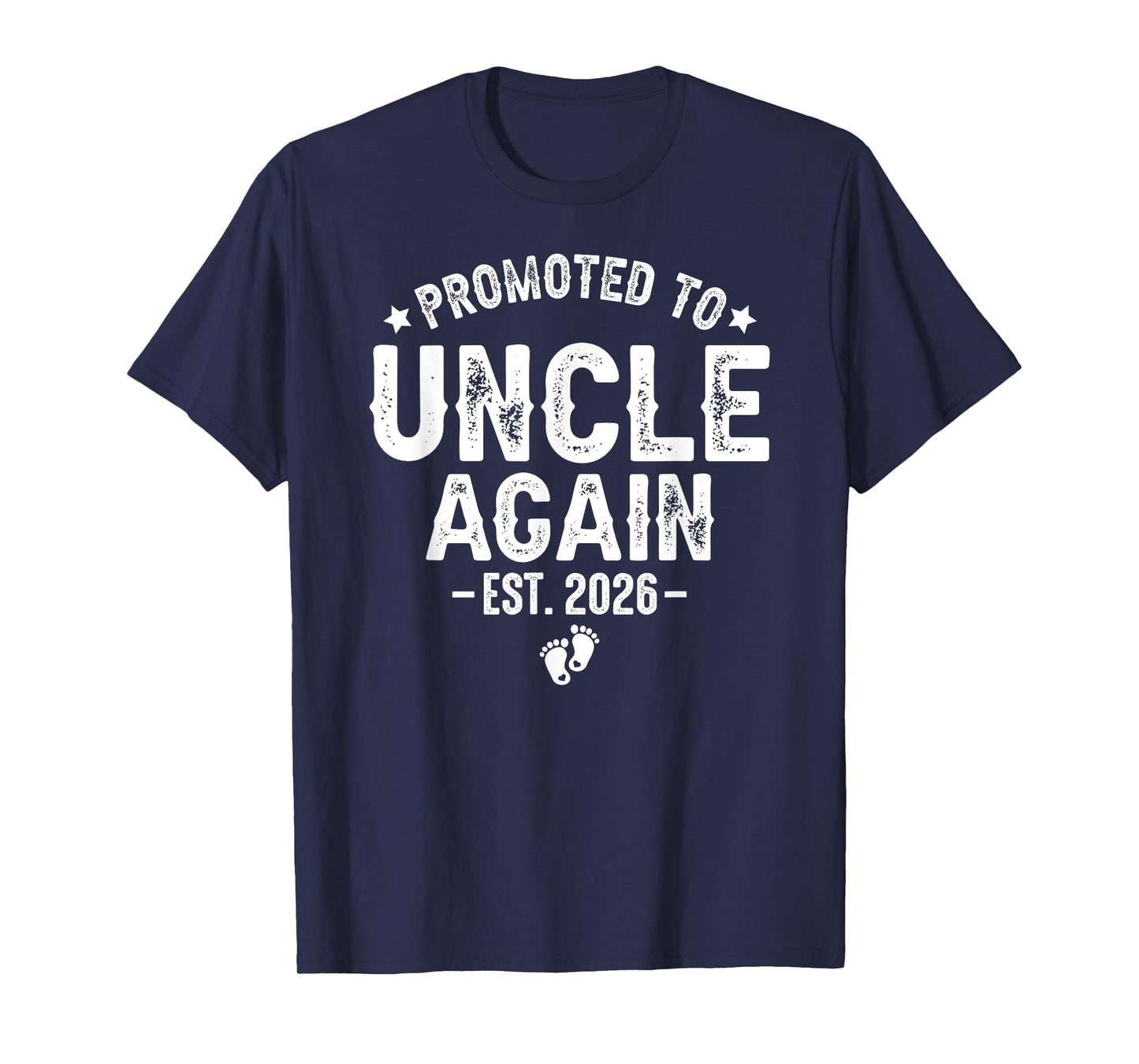 Promoted to Uncle again est. 2026 Expecting Father T-Shirt