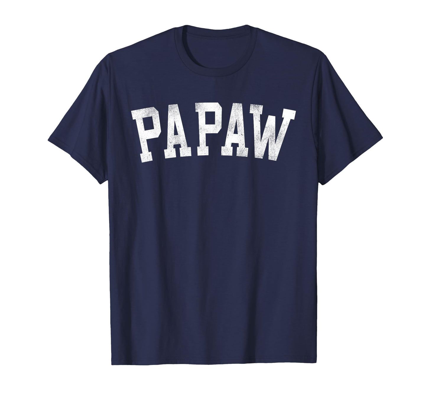 Papaw - Classic Bold Font Father's Day Papaw T-Shirt