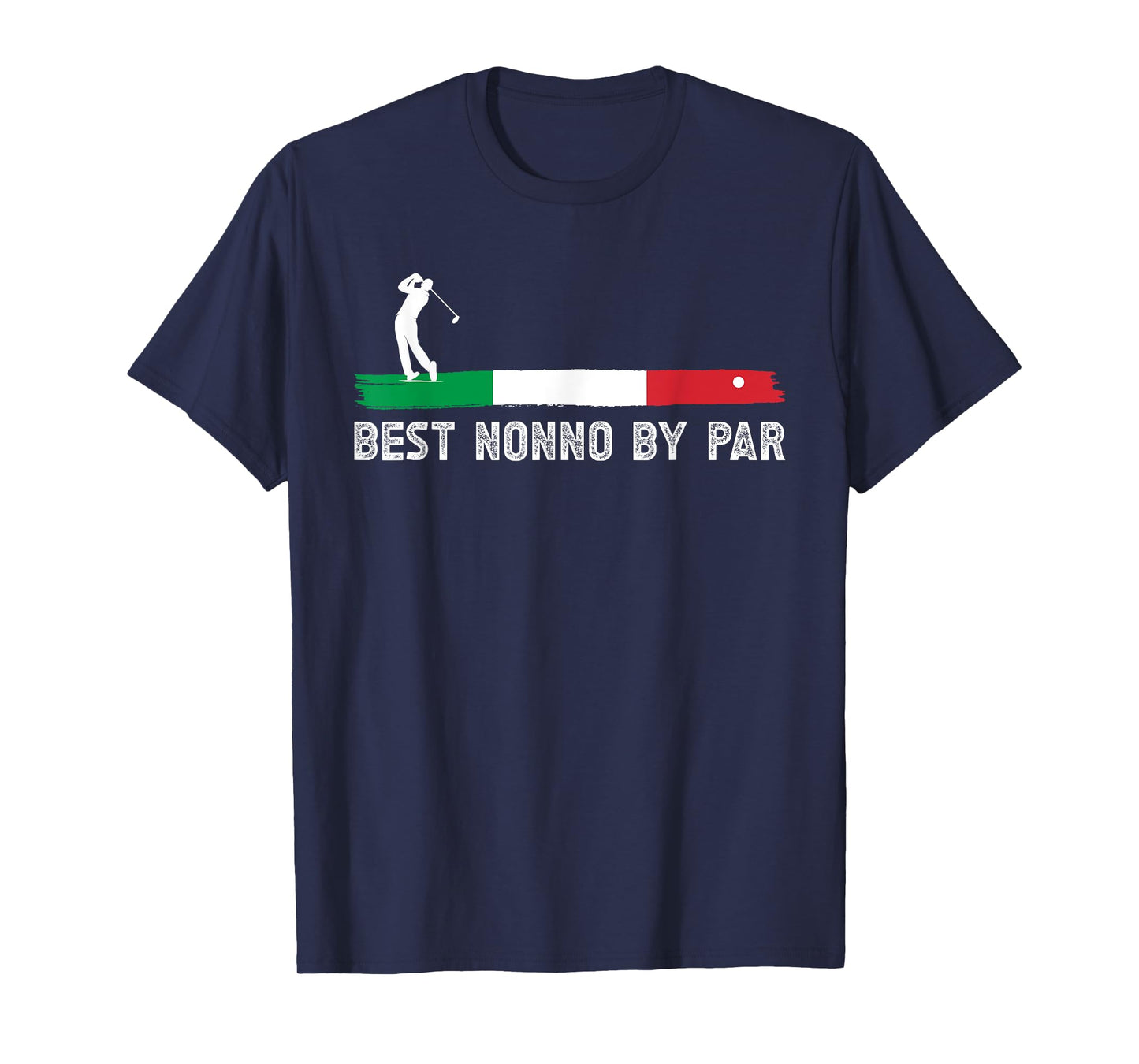 Best Nonno By Par Italian Grandpa Nonno Grandfather T-Shirt
