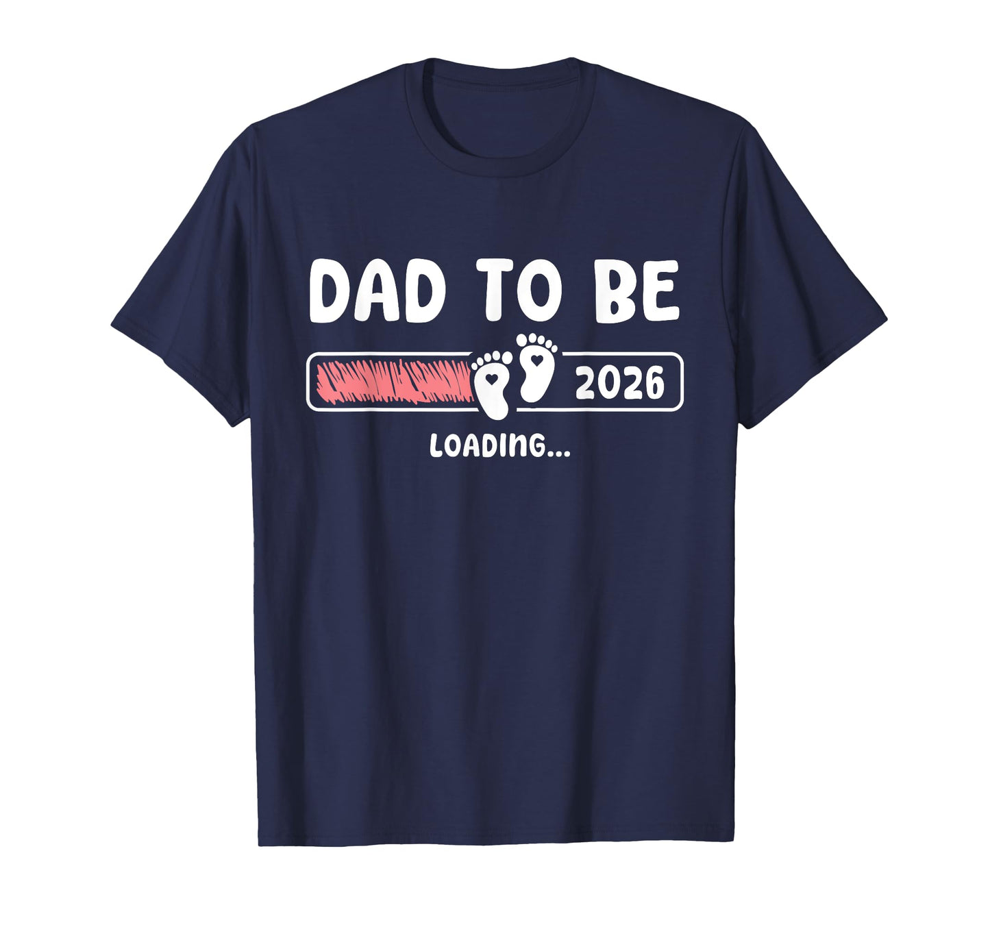 Dad To Be 2026 Dad est 2026 Daddy To Be Promoted to Daddy T-Shirt