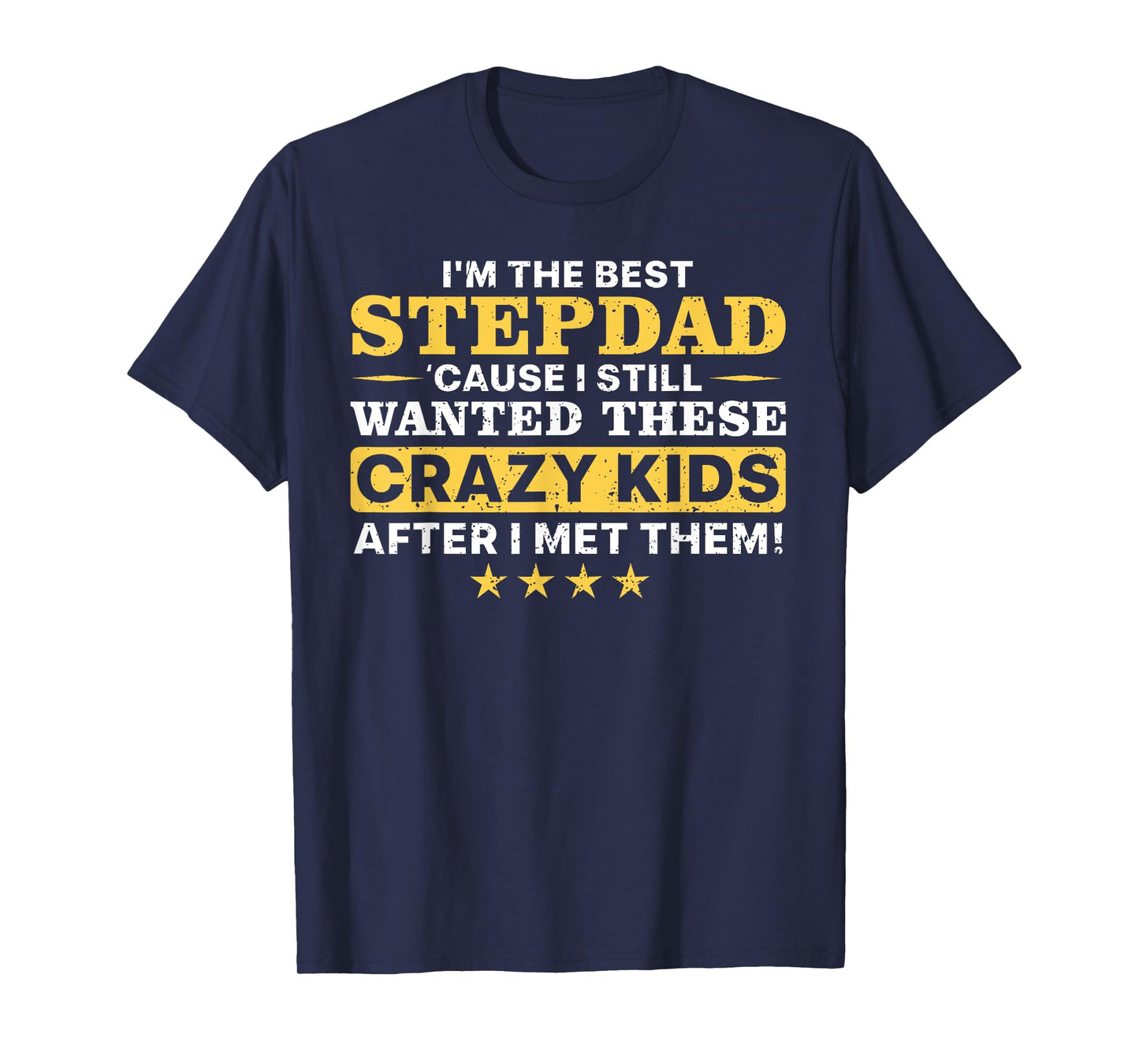 Cool Stepdad For Men Father Step Dad Parenthood Stepfather T-Shirt