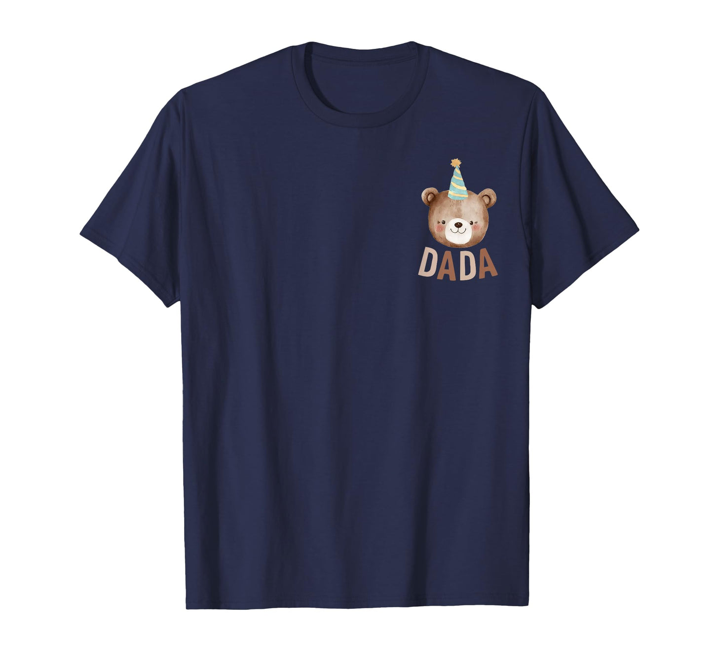 Dada Teddy Bear 1st Birthday Boy Girl Family Matching Party T-Shirt