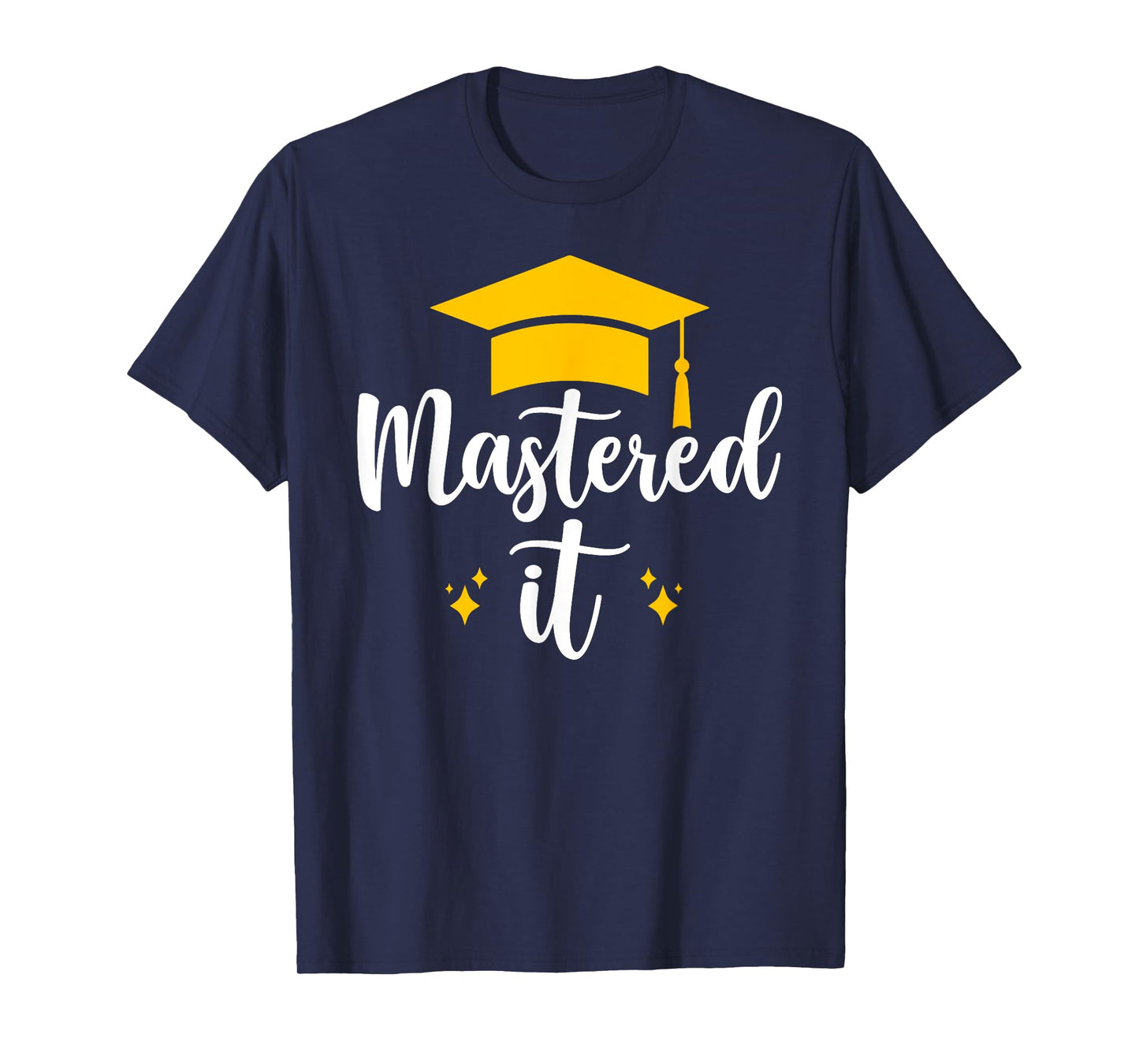 Class Of 2024 Graduation Mastered It Graduate Men Women Kids T-Shirt