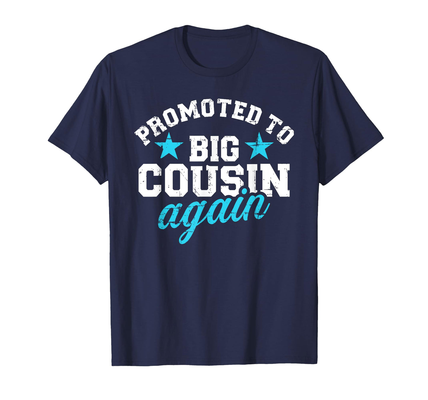Promoted to big cousin again T-Shirt