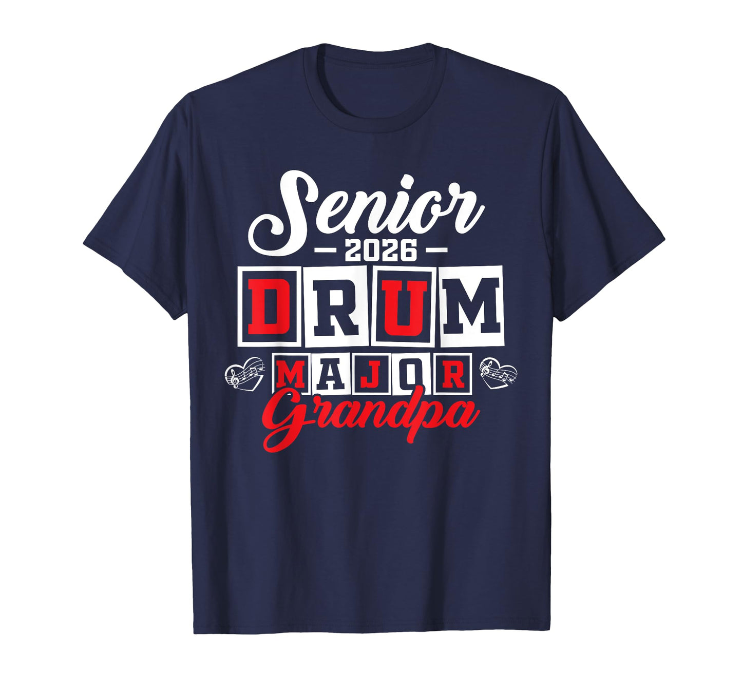 Senior 2026 drum major Grandpa graduation T-Shirt