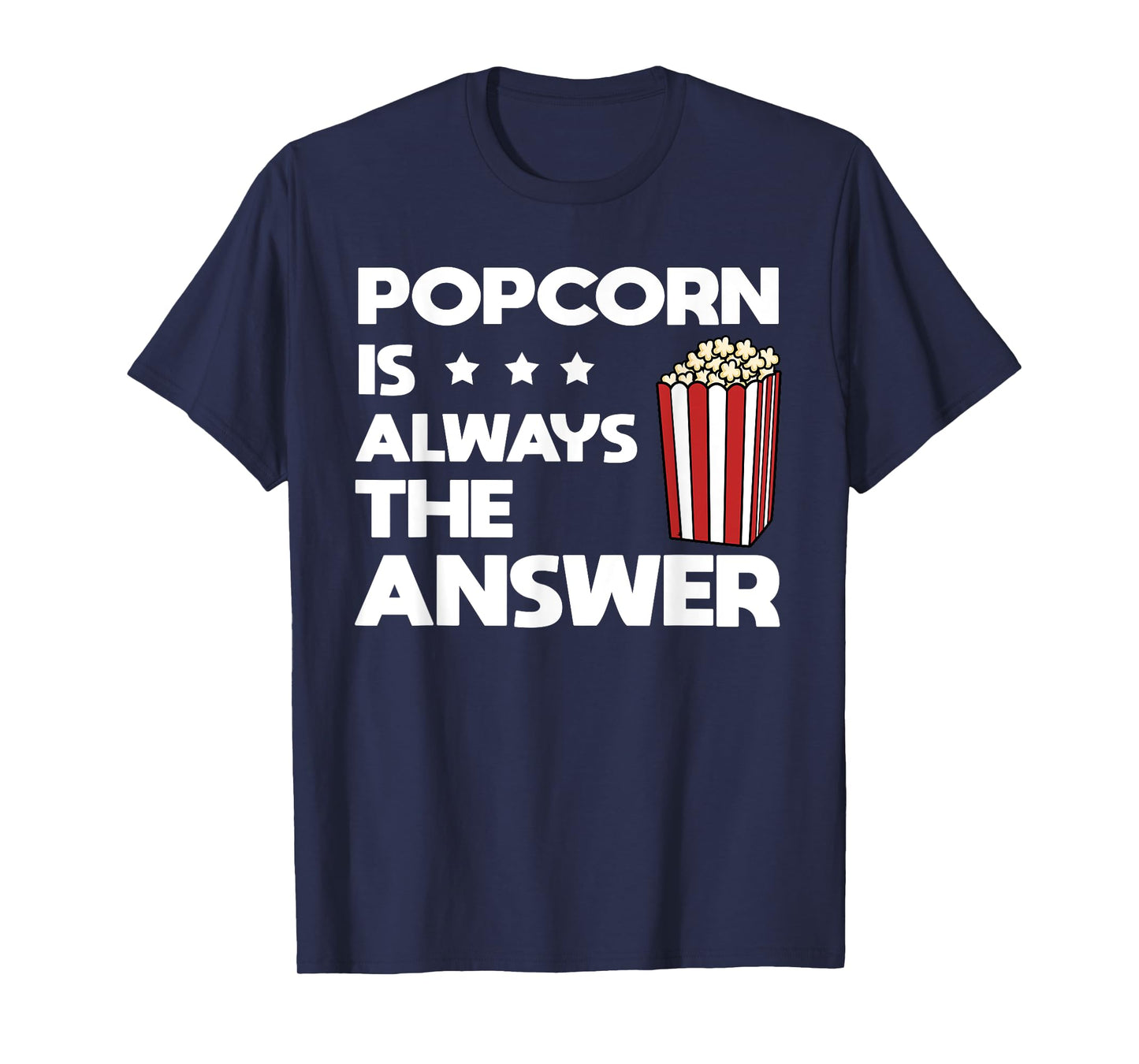 Funny Popcorn Art For Men Women Kids Pop Corn Popcorn Lover T-Shirt