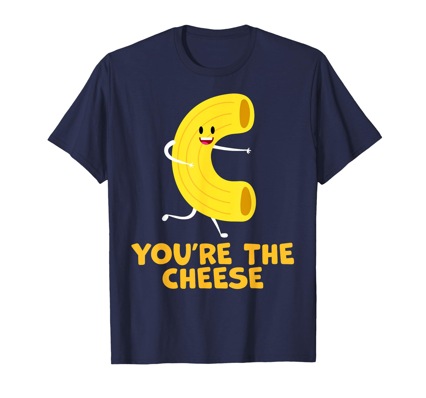 You're The Cheese to My Mac Funny Matching Couples His&Her T-Shirt