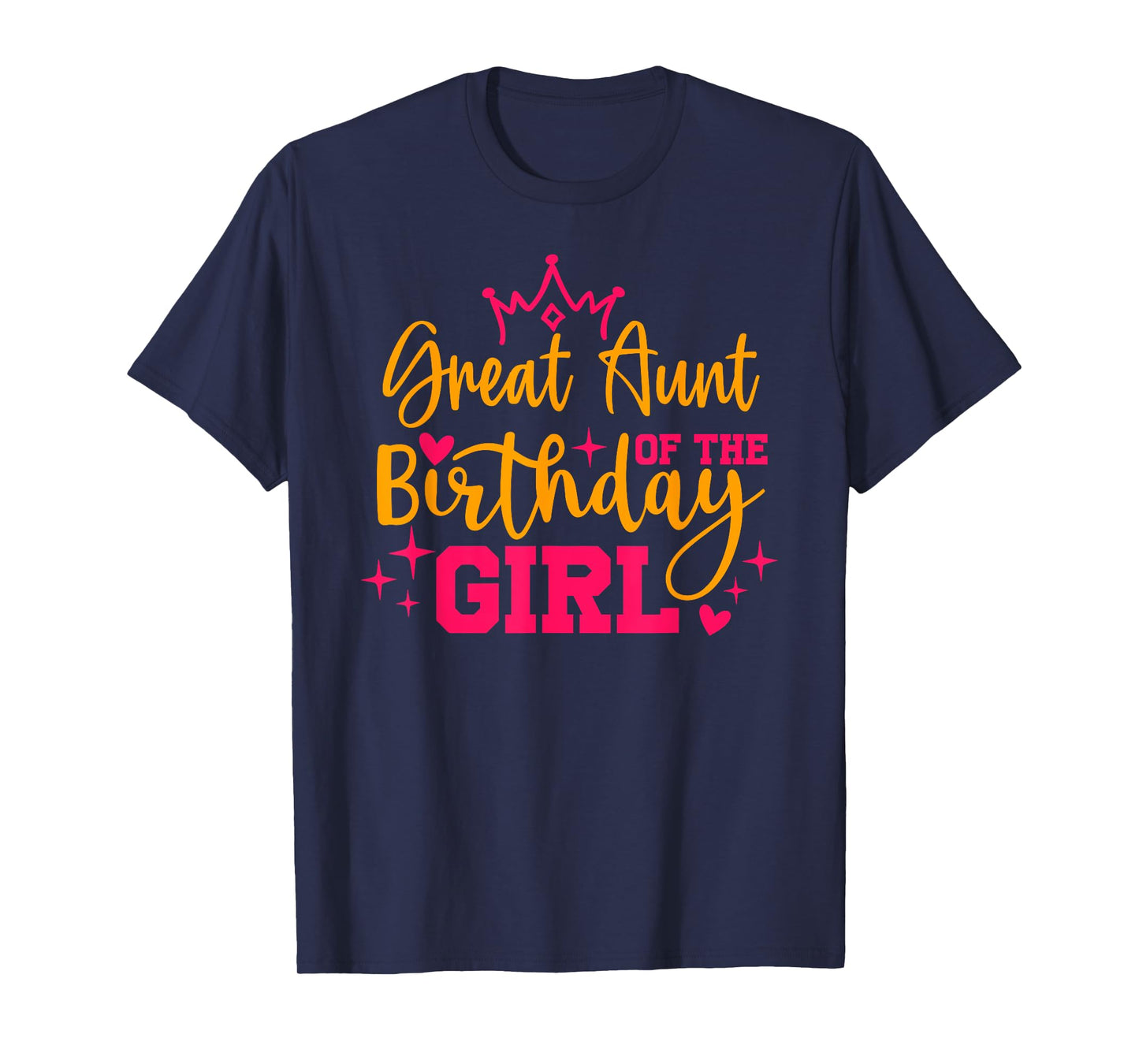Cute Personalized Great Aunt Of The Birthday for Girl T-Shirt