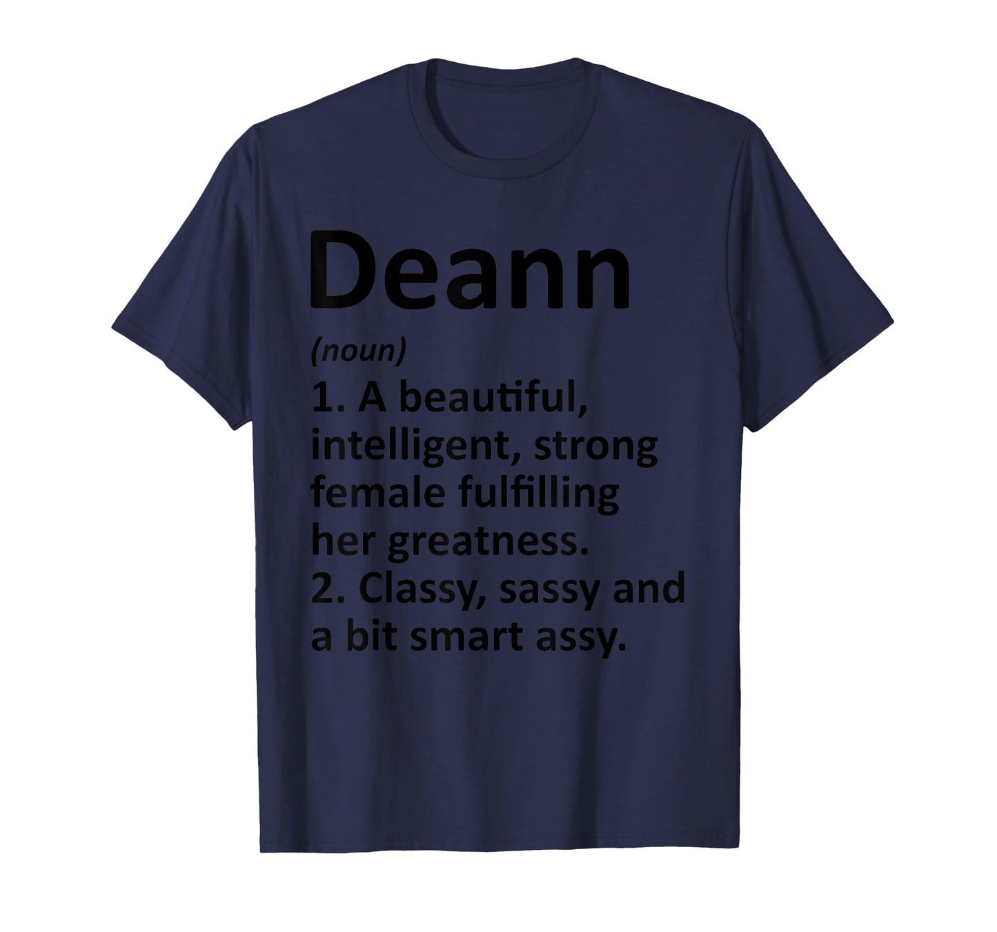 DEANN Definition Personalized Name Funny Christmas Gift T-Shirt