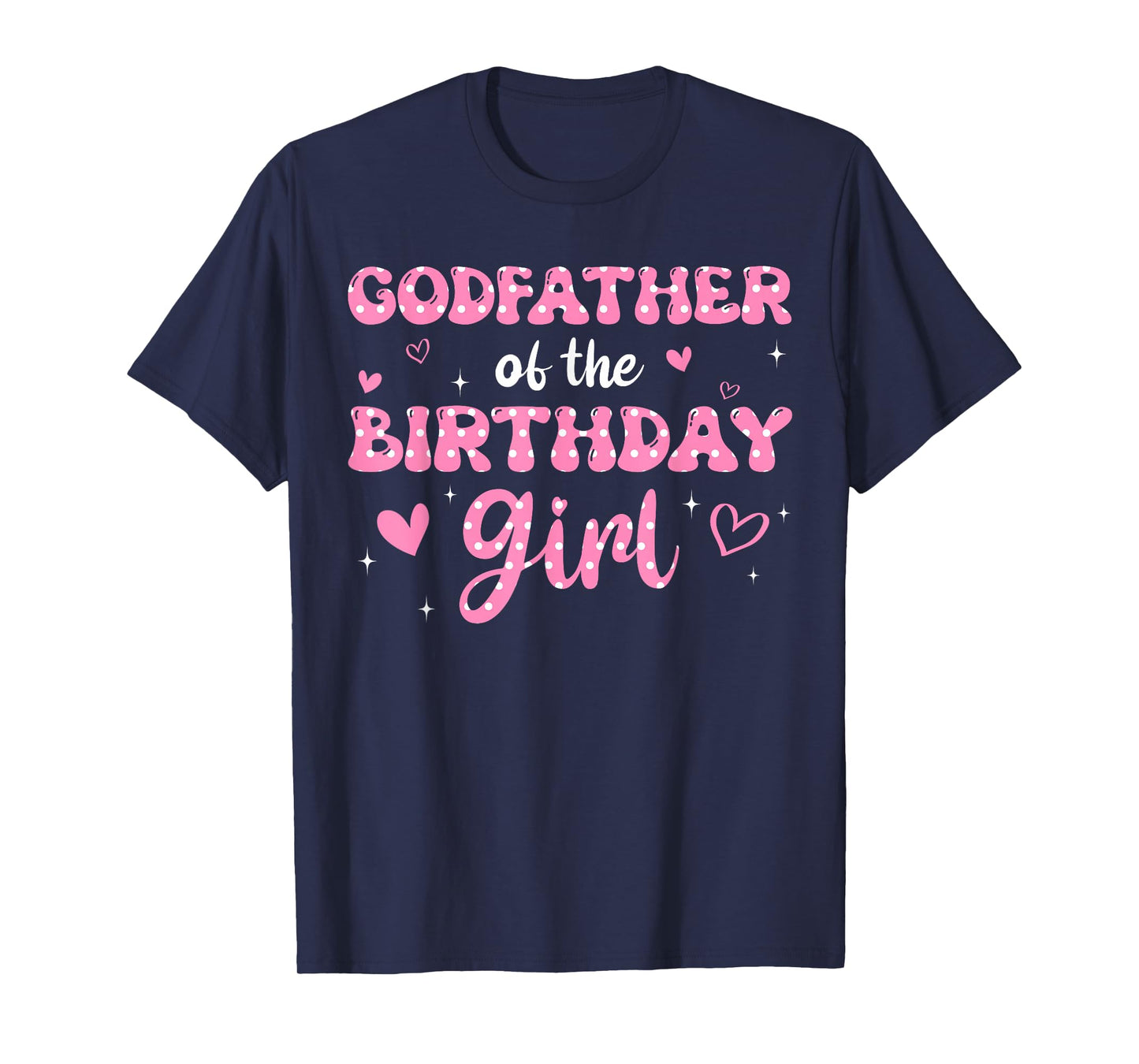 Godfather Of The Birthday Pink Girl Matching Family T-Shirt