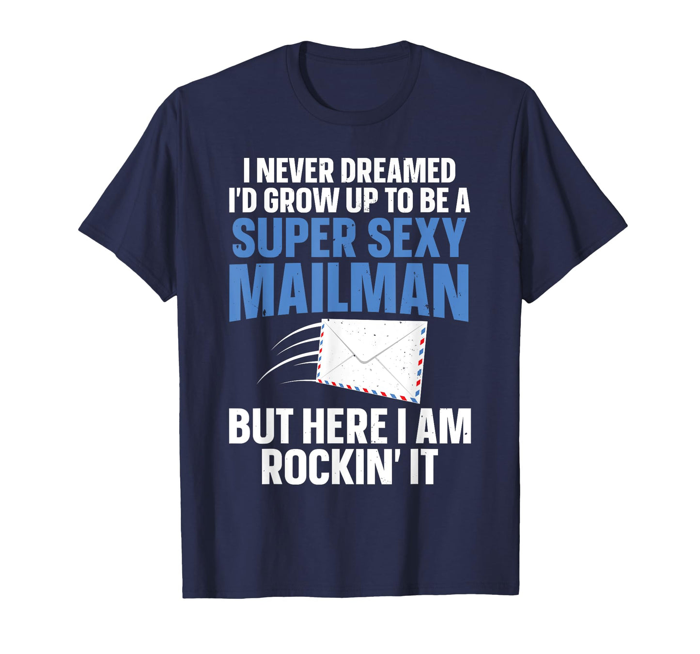 Cool Mailman Art For Men Postal Worker Post Office Mail Man T-Shirt