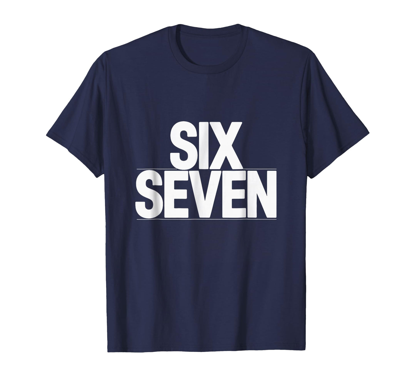 Fun Six Seven 6 7 Meme Design T-Shirt