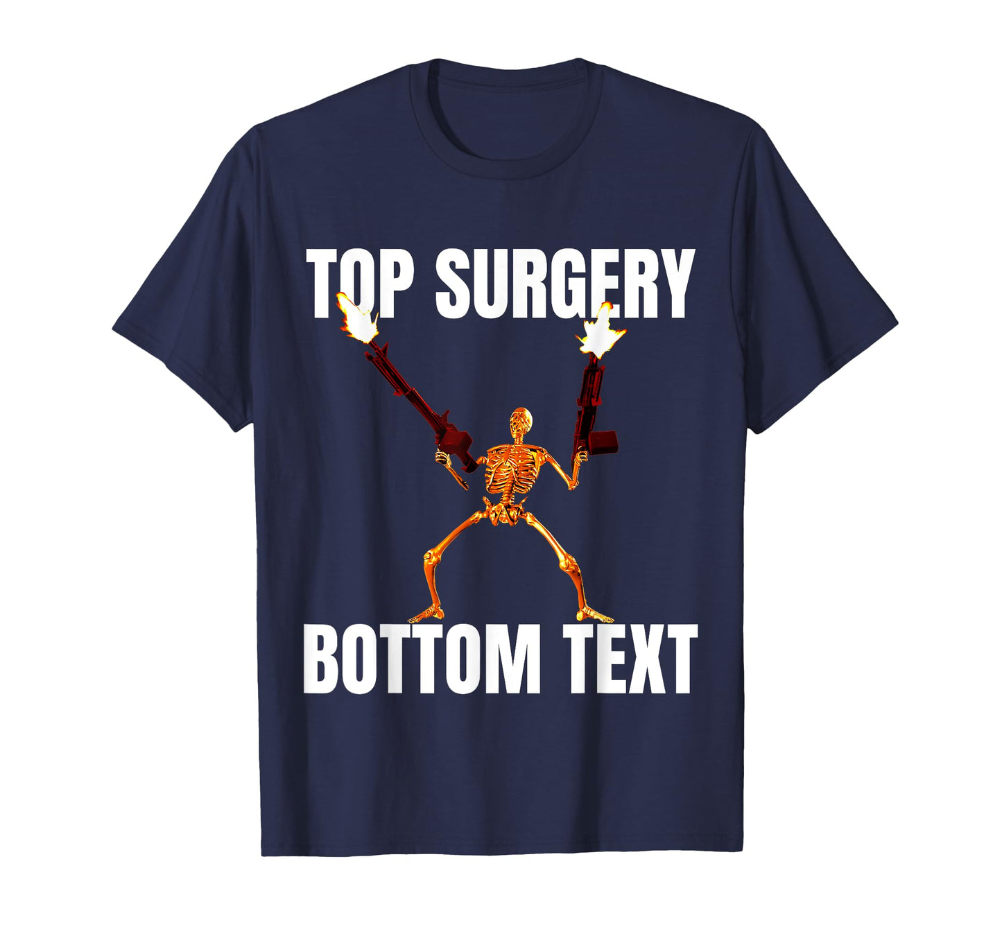 Top Surgery Bottom Text T-Shirt