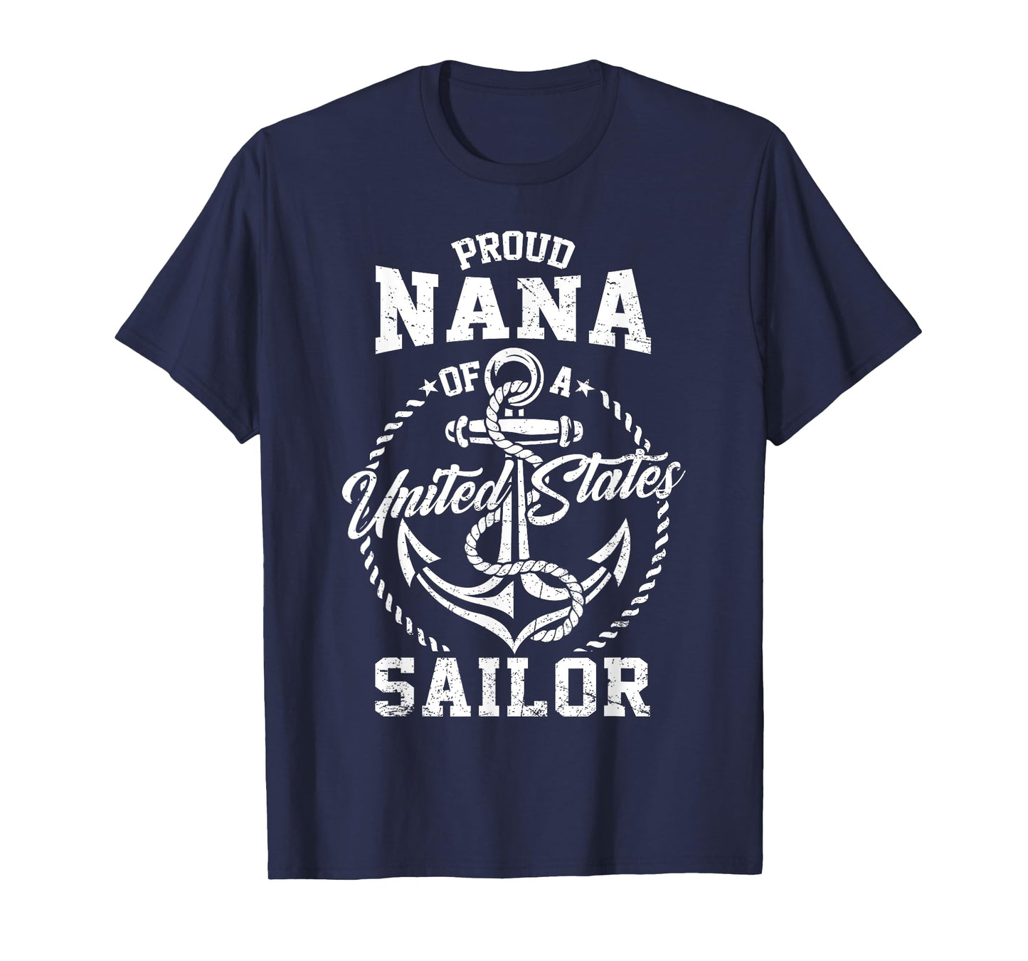 Proud Nana of A Sailor US Veteran Grandma Family Matching T-Shirt