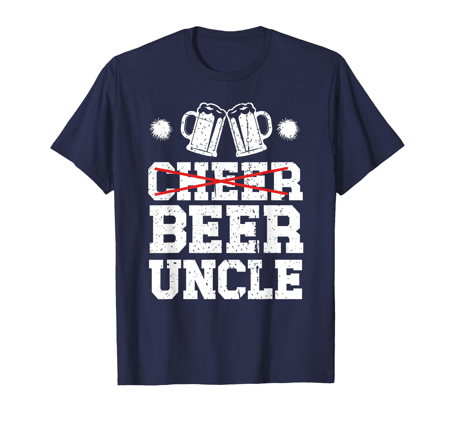 Cheer Uncle Beer Uncle Of A Cheerleader Uncle T-Shirt