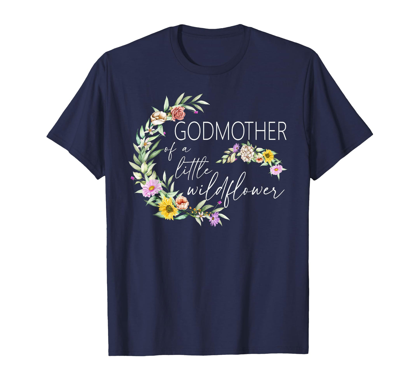 Godmother Of The Little Wildflower Birthday Party Baby T-Shirt