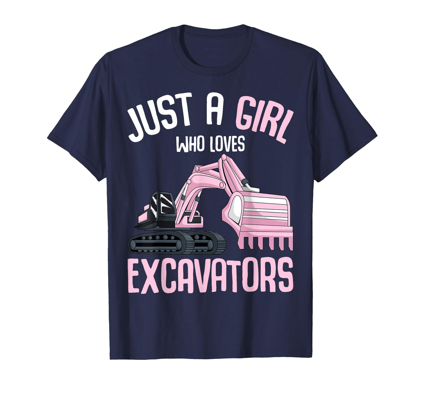 Just A Girl Who Loves Excavators Girls Kids T-Shirt