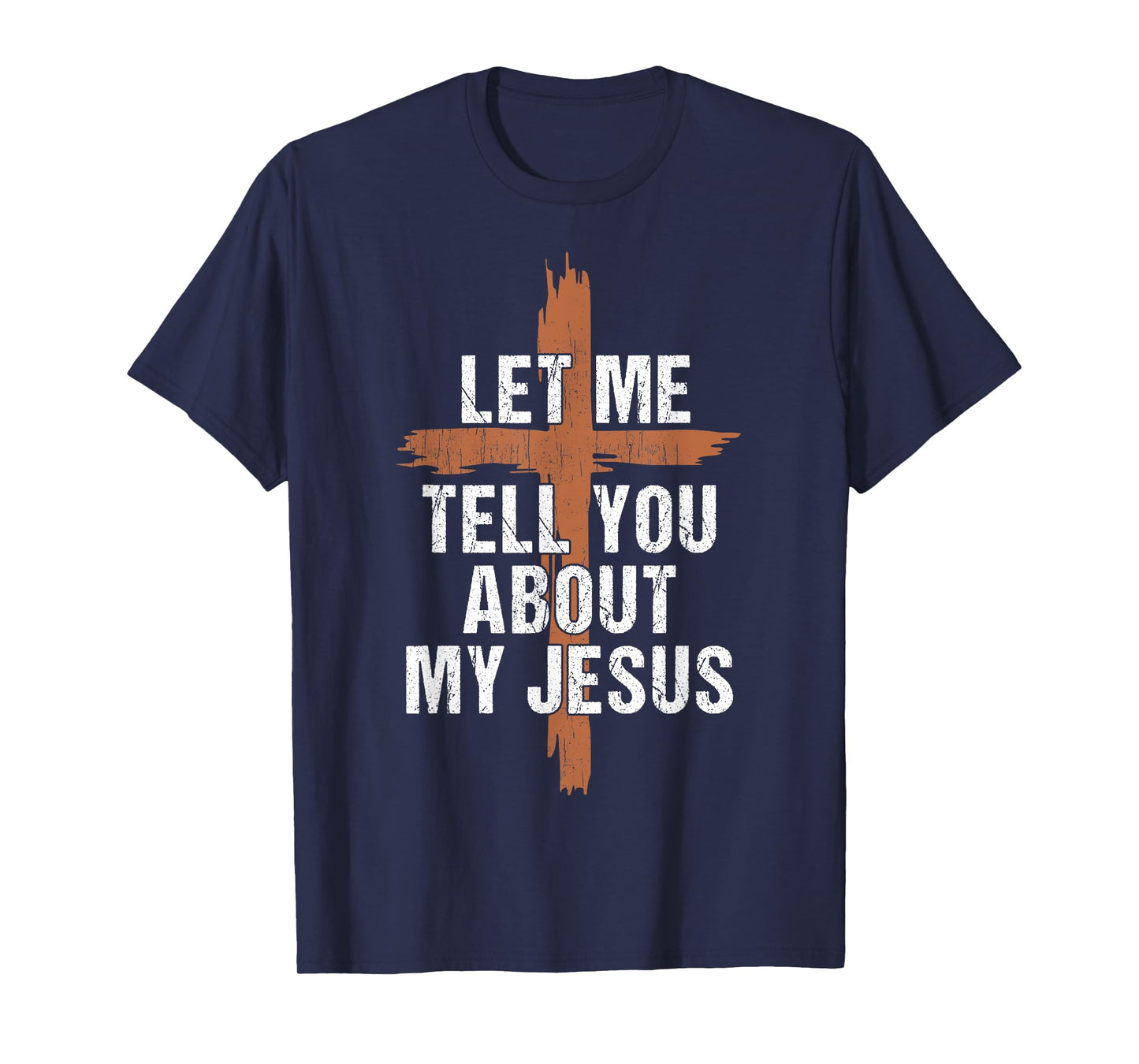 Men Let Me Tell You About My Jesus Dad Boy Women Christian T-Shirt