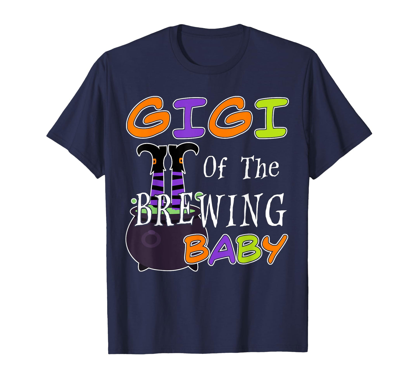 Funny Gigi Of The Brewing Baby Halloween Witch Baby Shower T-Shirt