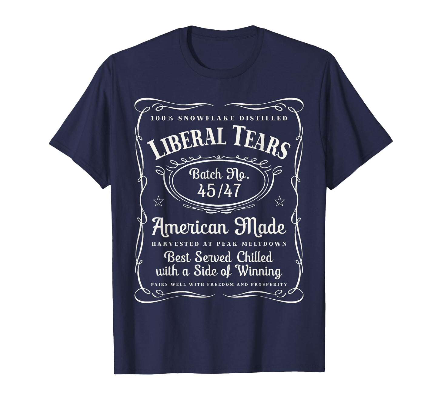 Liberal Tears for Funny Conservative American Man T-Shirt