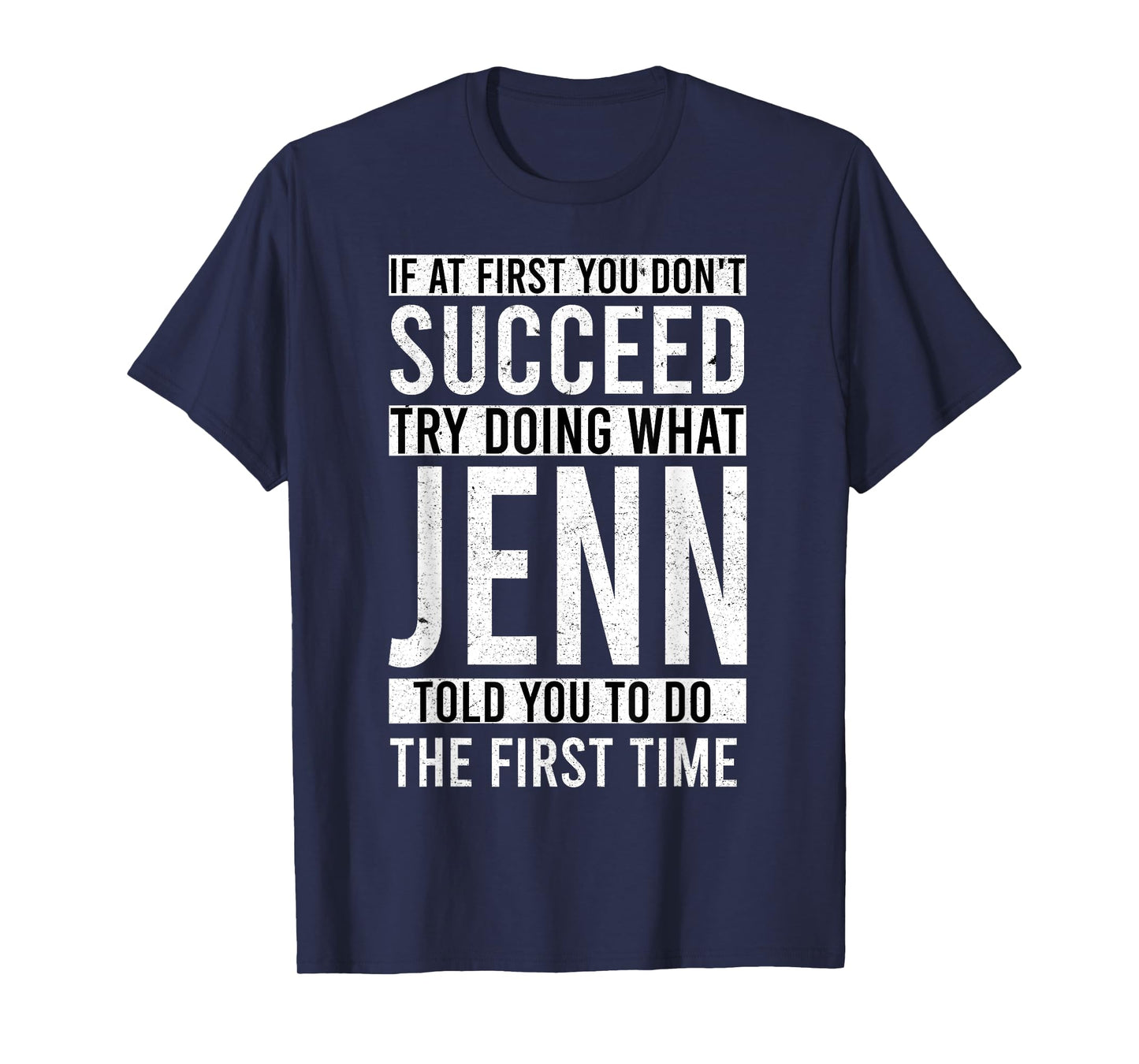 Jenn Gifts Name Personalized Birthday Presents Funny Jenn T-Shirt