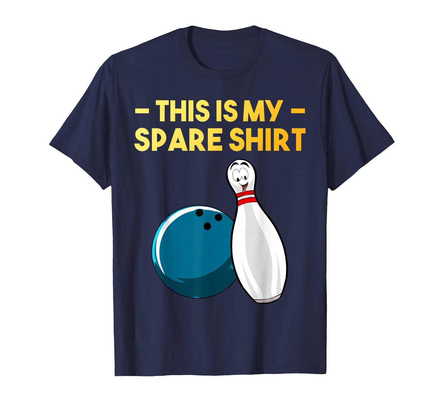 Cool Bowling Novelty for Men Women Bowling Team Gag Bowler T-Shirt