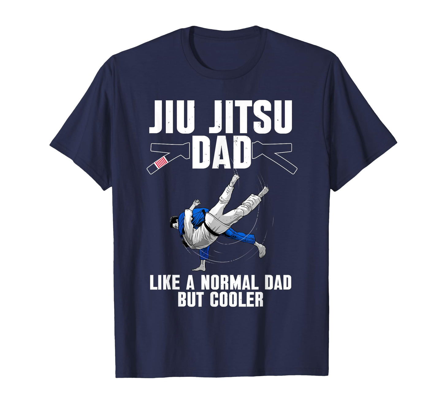 Cool Jiu Jitsu Art for Dad Father BJJ Brazilian Jiu Jitsu T-Shirt