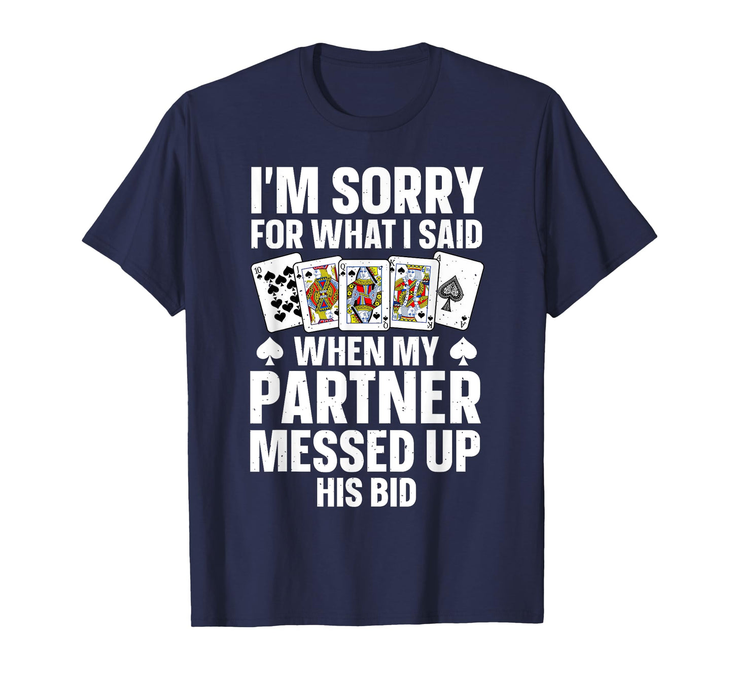 Funny Spades Art For Men Women Kids Card Game Spades Player T-Shirt