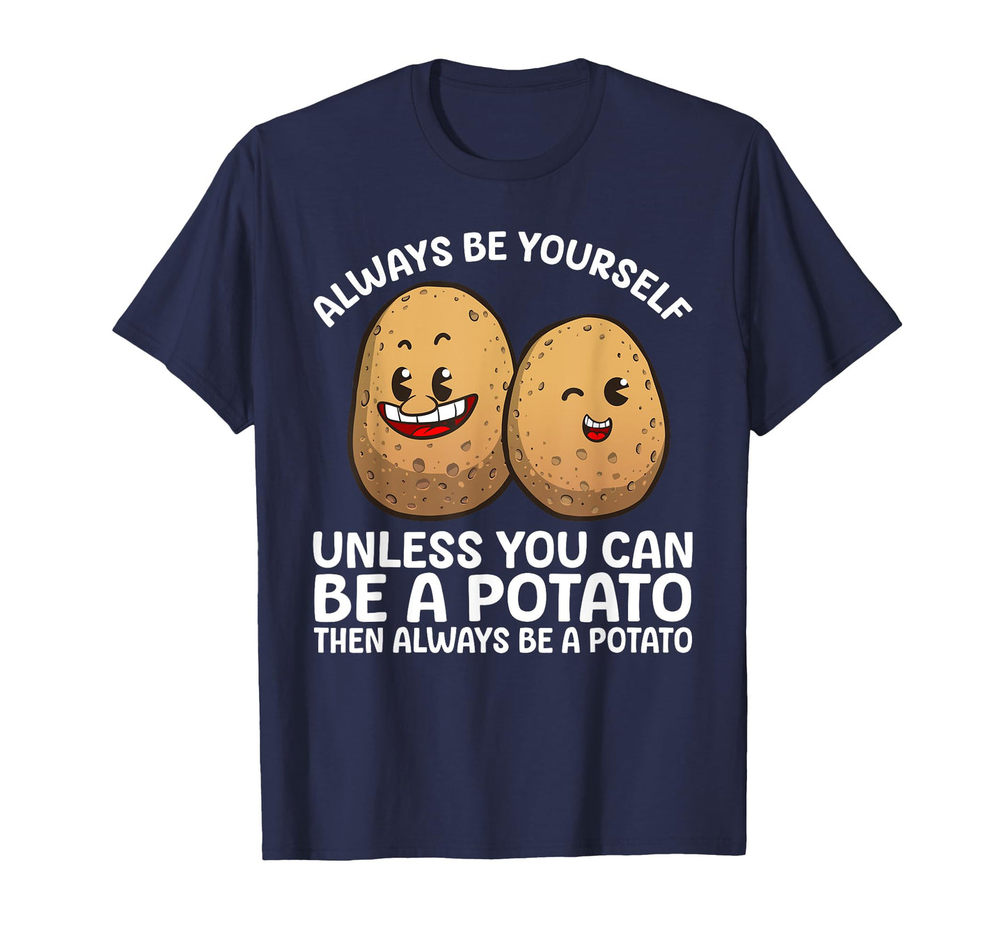Cute Potato Costume For Men Women Kids Potaty Novelty Potato T-Shirt