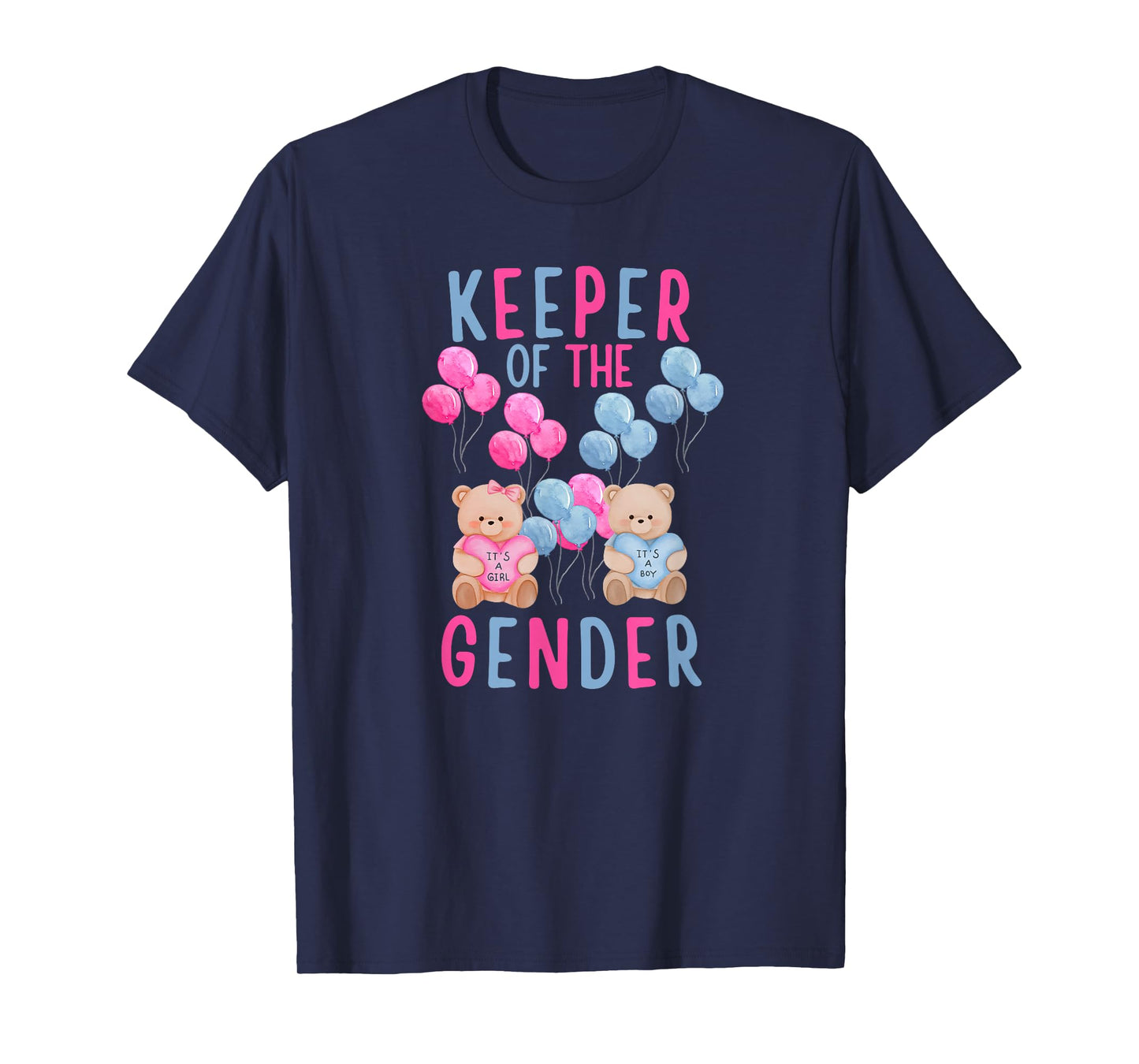 Keeper of The Gender Reveal Party Gender Reveal Ideas T-Shirt