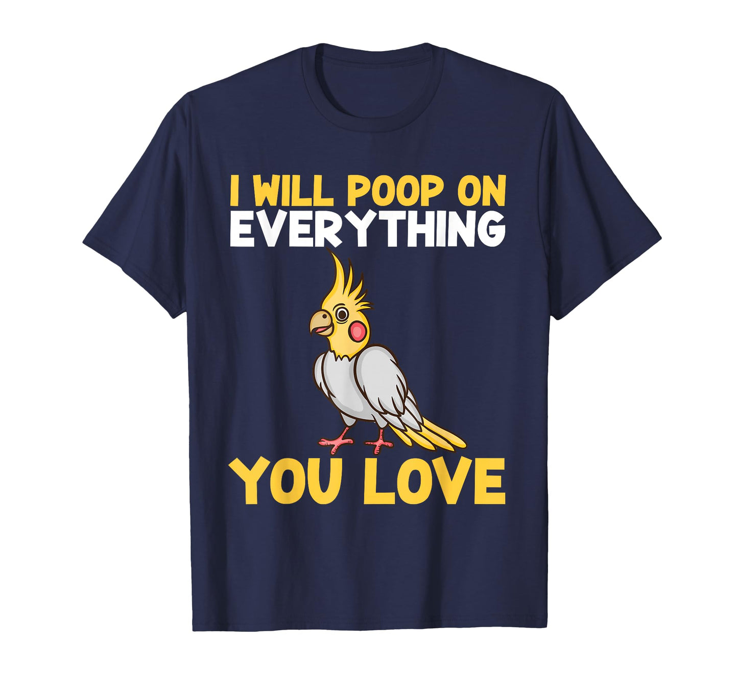 Cool Cockatiel Design for Men Women Cockatoo Cockatiel Lover T-Shirt